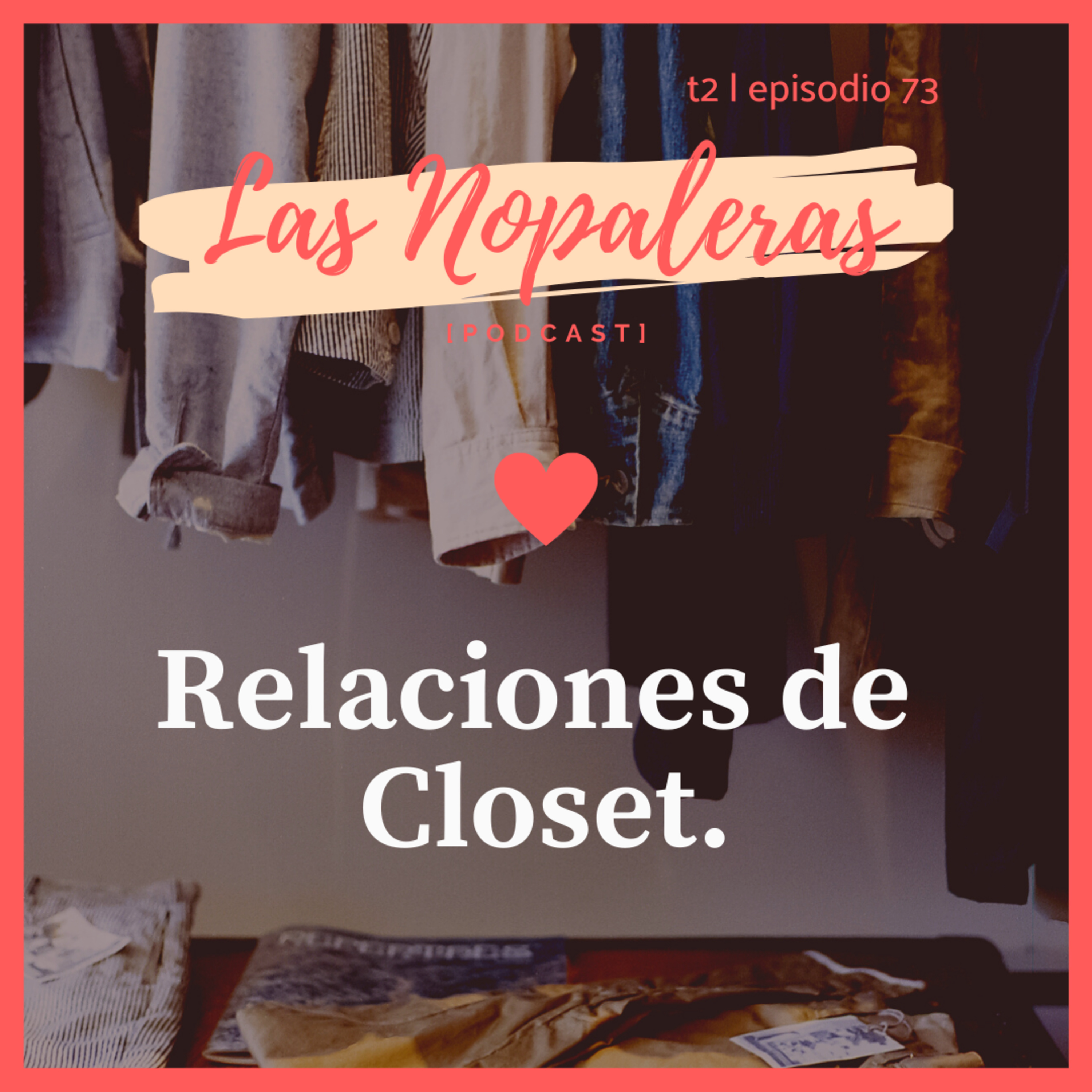 Las Nopaleras Podcast