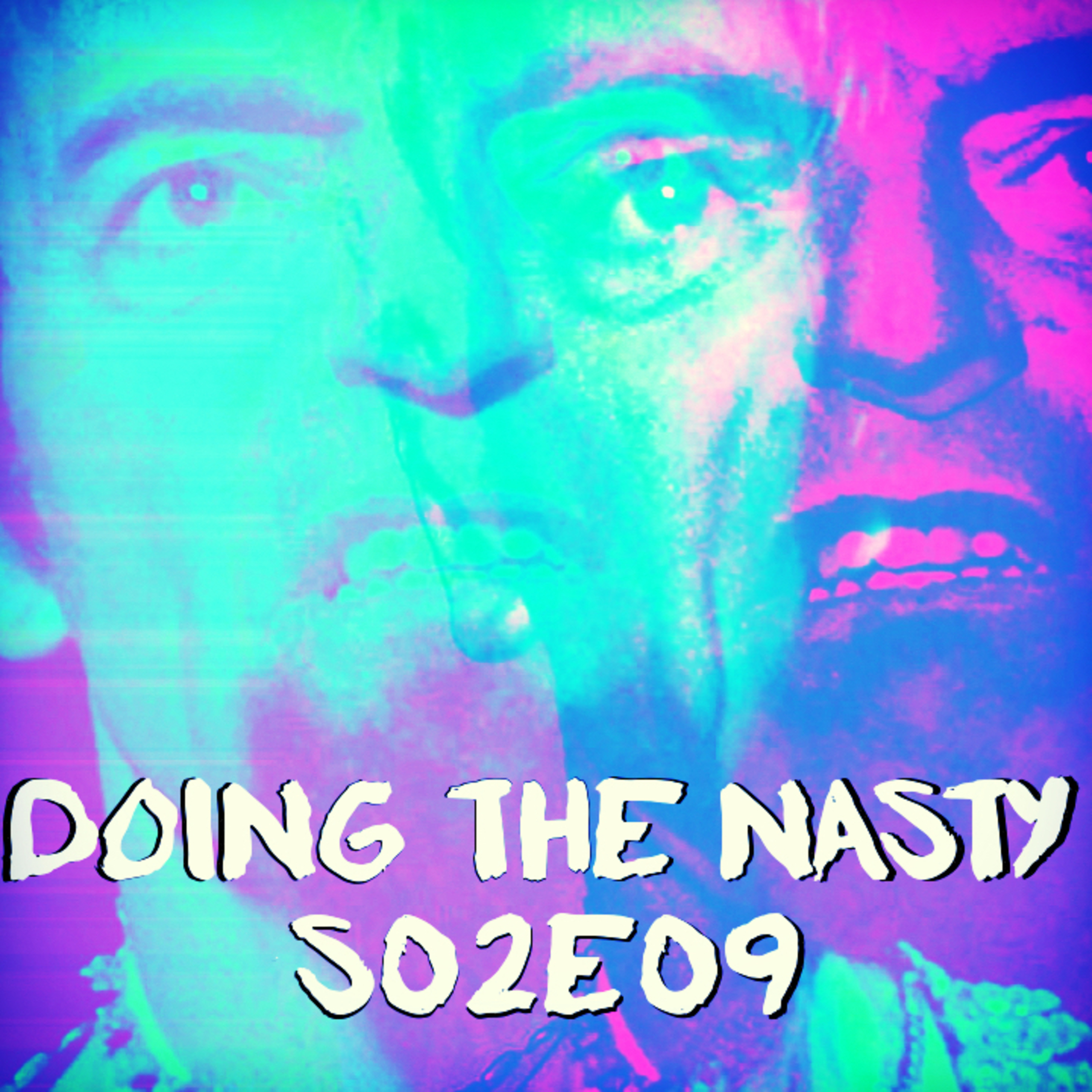 Doing The Nasty Season 2 Episode 9 – Parasite & The Erotic Rites of Frankenstein episode artwork