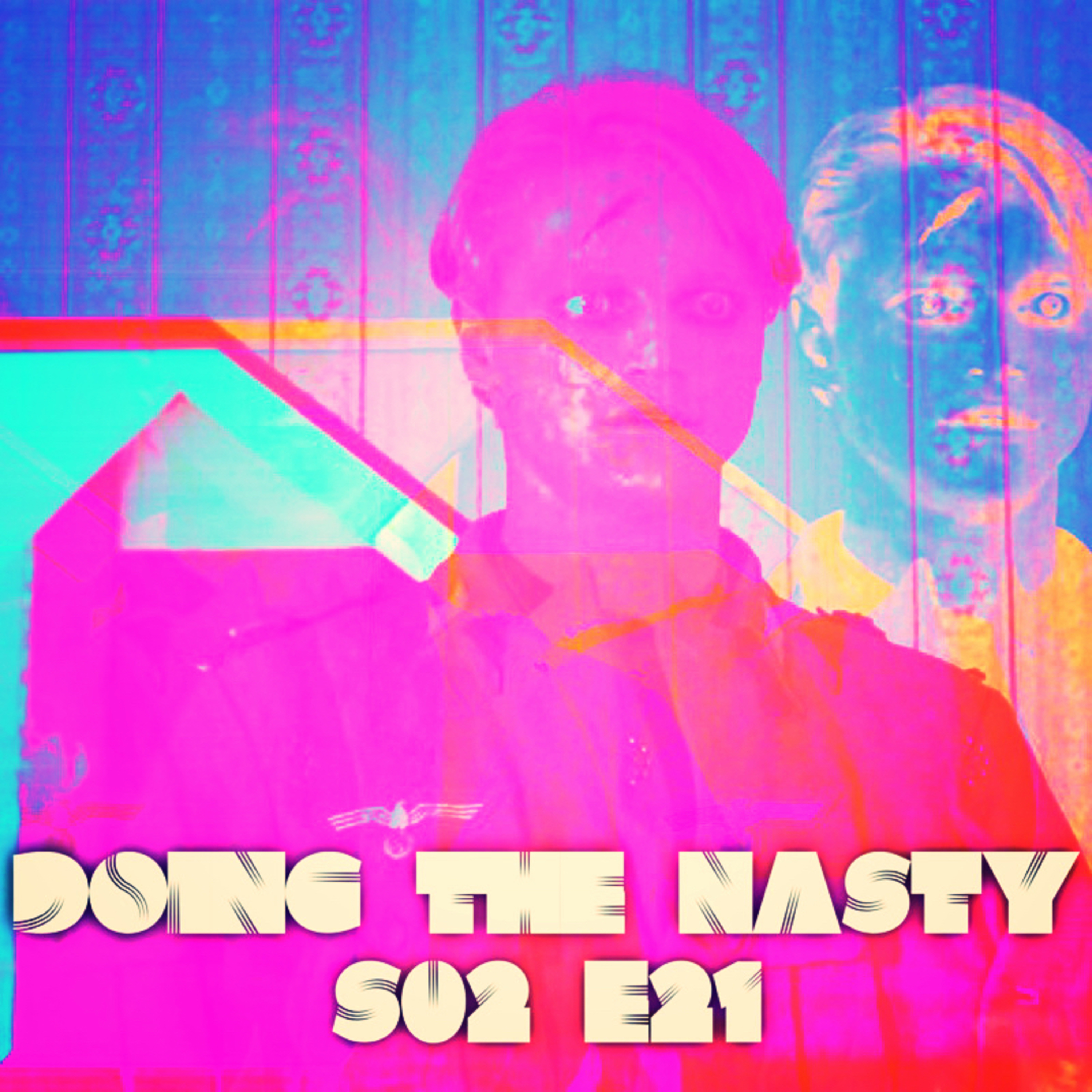 Doing the Nasty Podcast Season 2 Episode 21 - Zombie Lake & The Killing Hour episode artwork