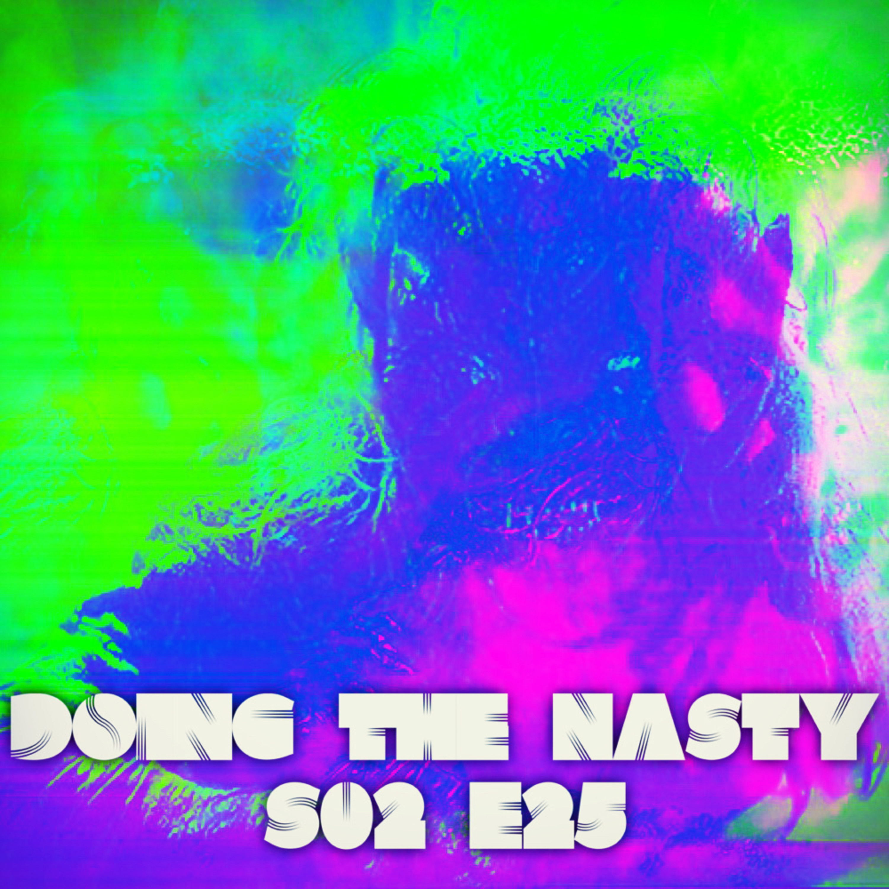 Doing the Nasty Podcast Season 2 Episode 25 - Mausoleum & Happy Birthday to Me episode artwork