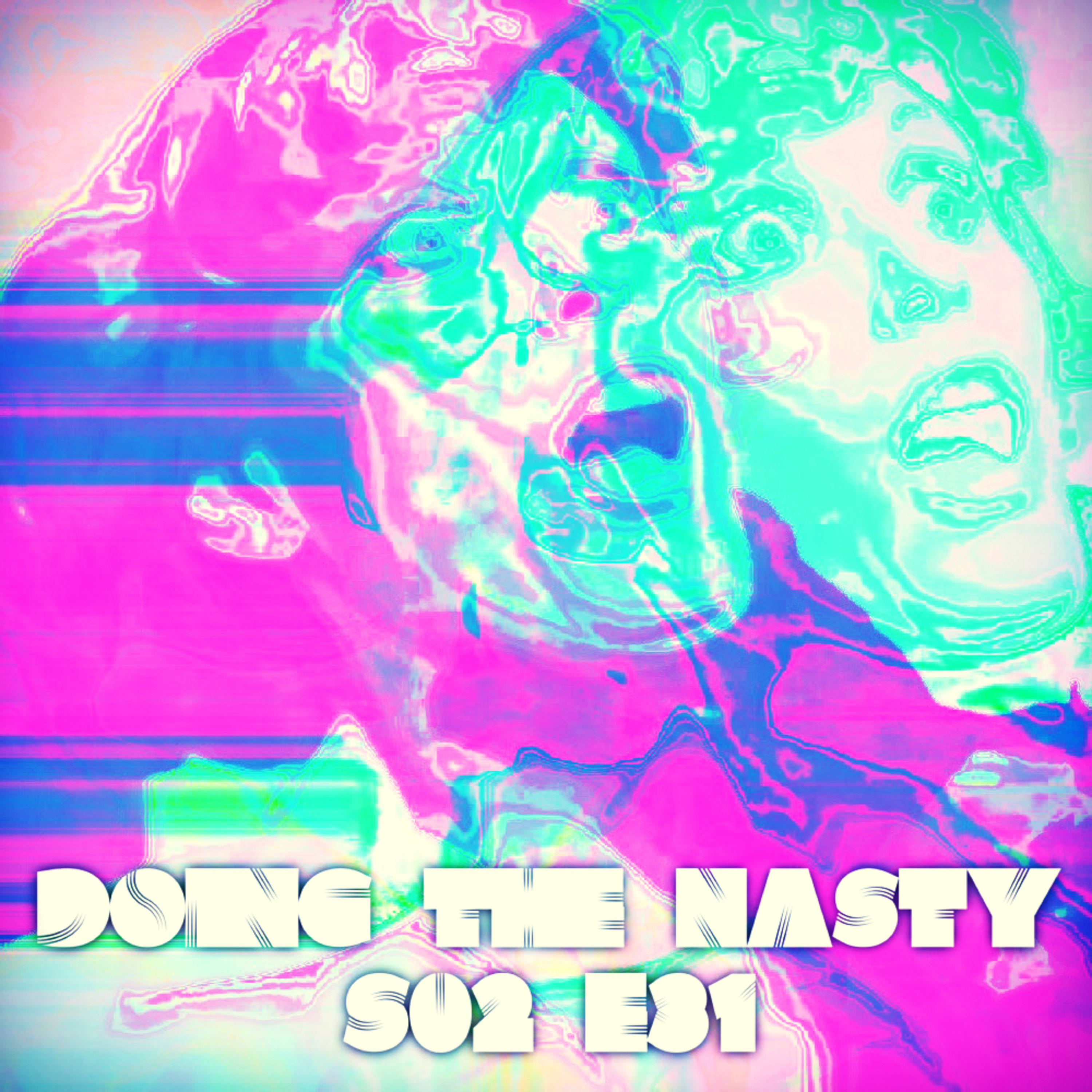 Doing the Nasty Podcast Season 2 Episode 31 - Prey & Don't Answer the Phone episode artwork