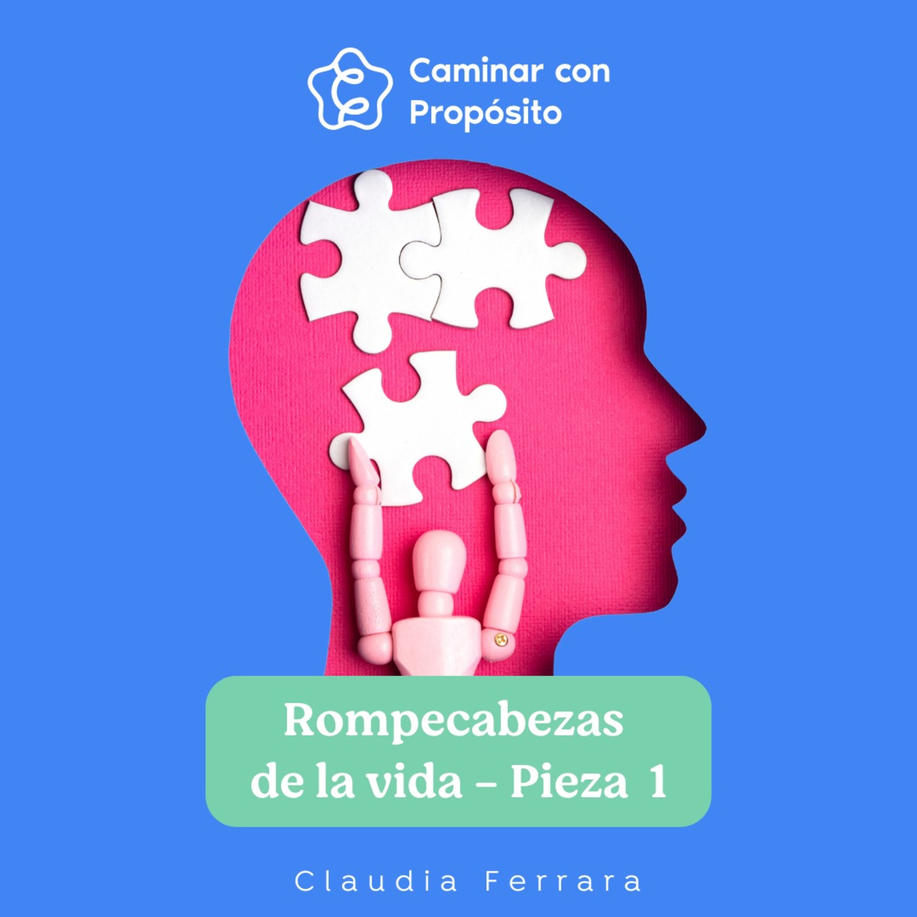 Caminar Con Propósito - Inspiración y estrategias para el Cambio