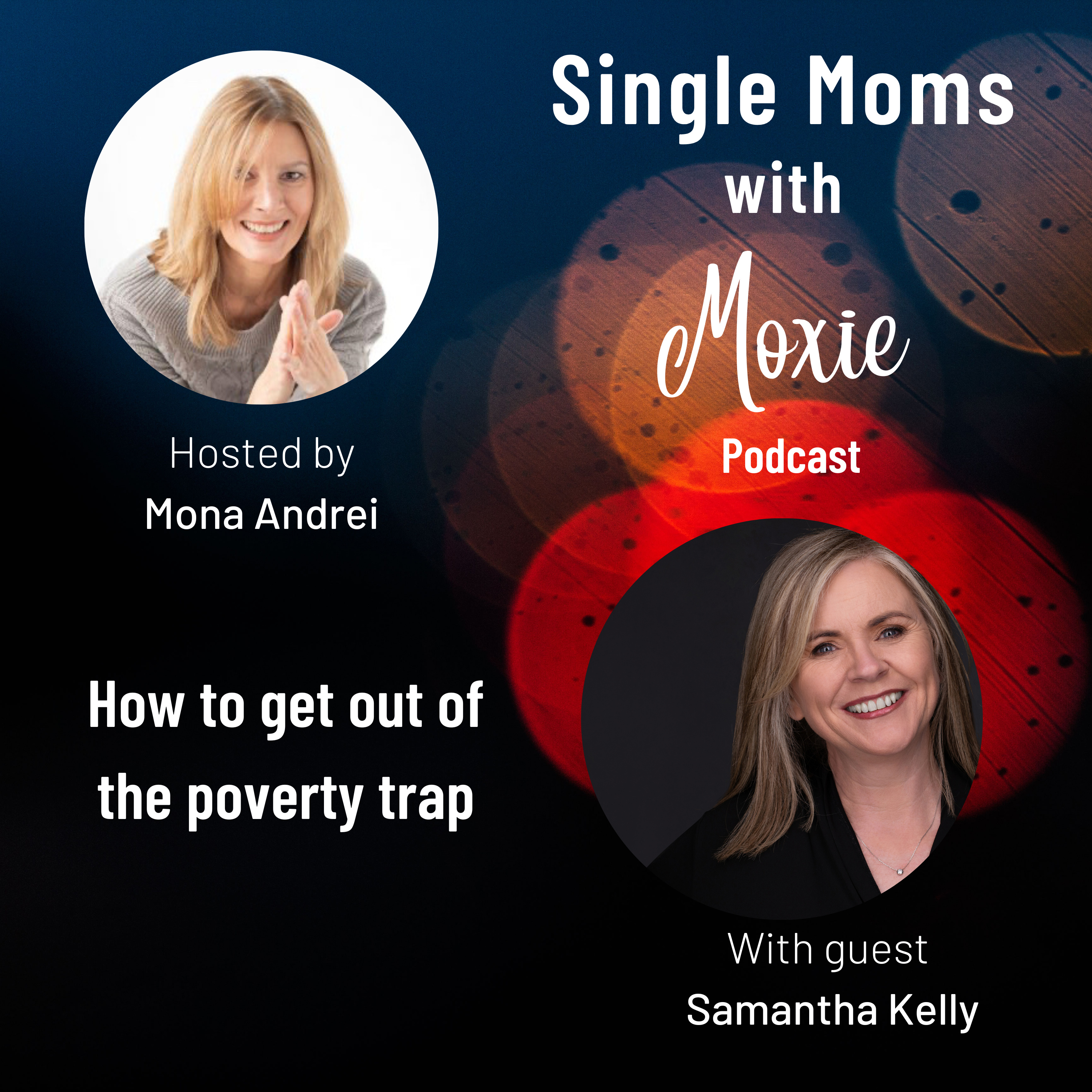 Single Moms with Moxie
