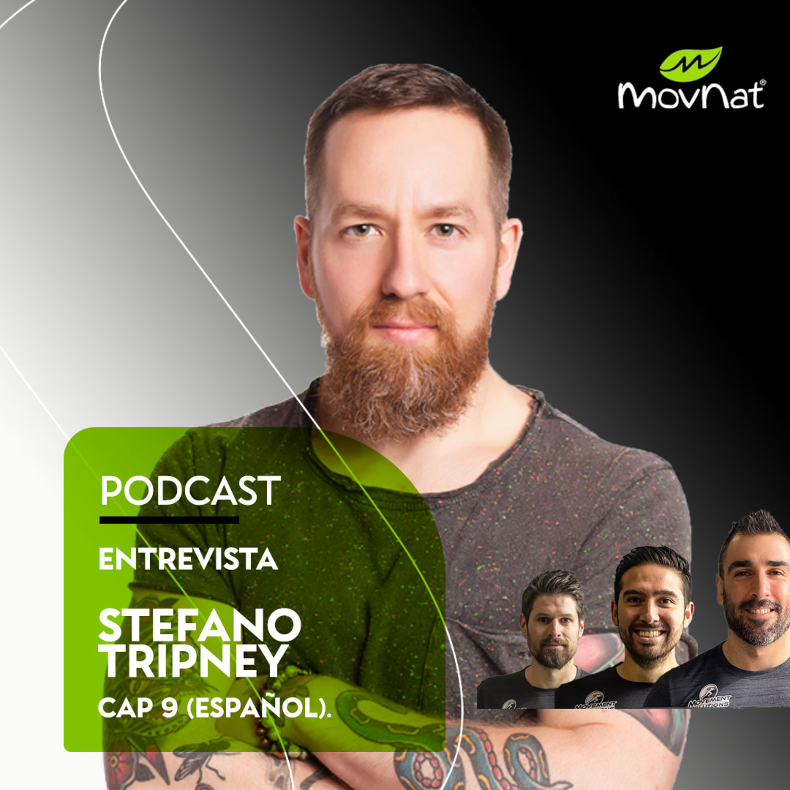 CAP. 9 MOVNAT® con Stefano Tripney (versión en español) y muchas sorpresas para Chile y Latinoamérica