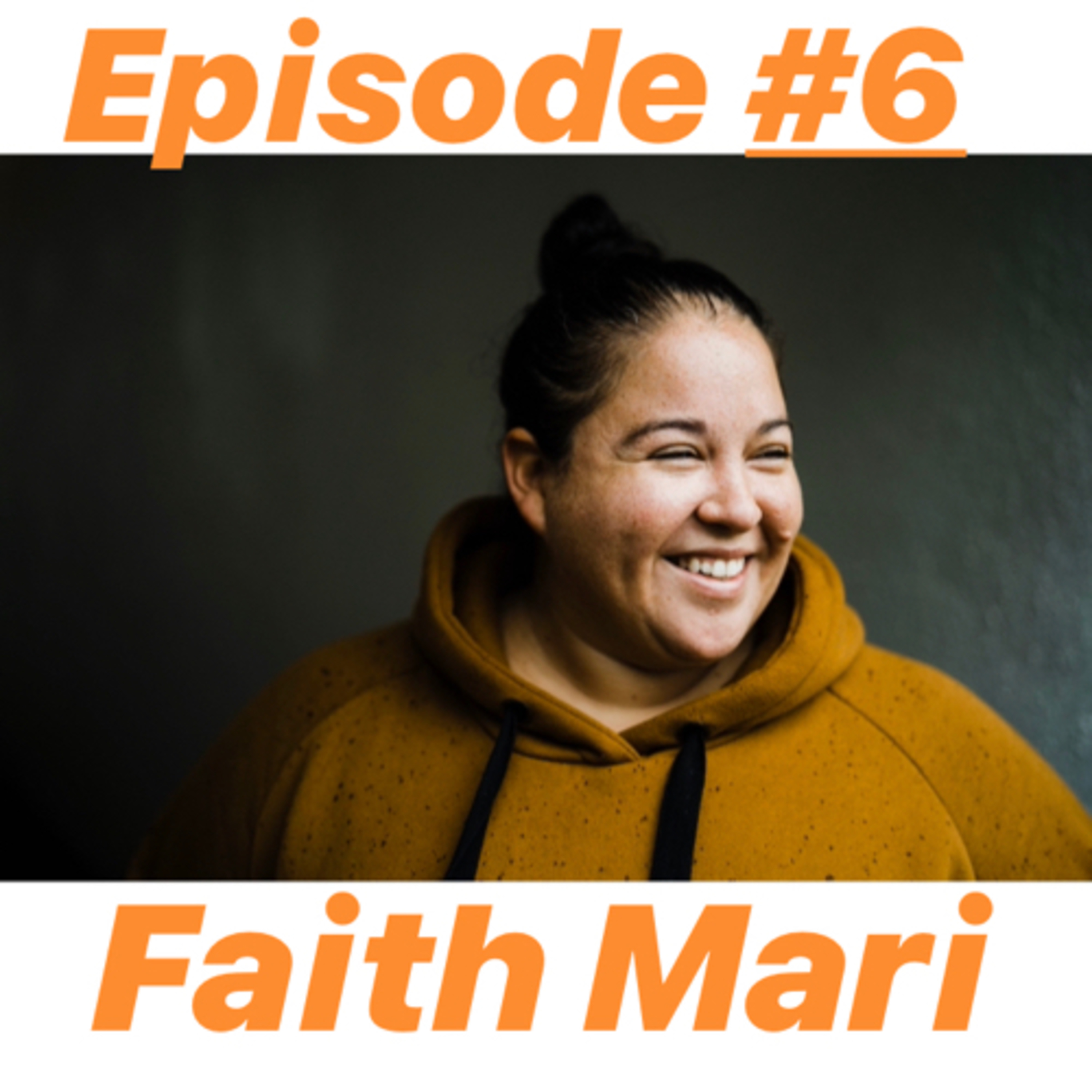 Faith Mari #6 episode artwork