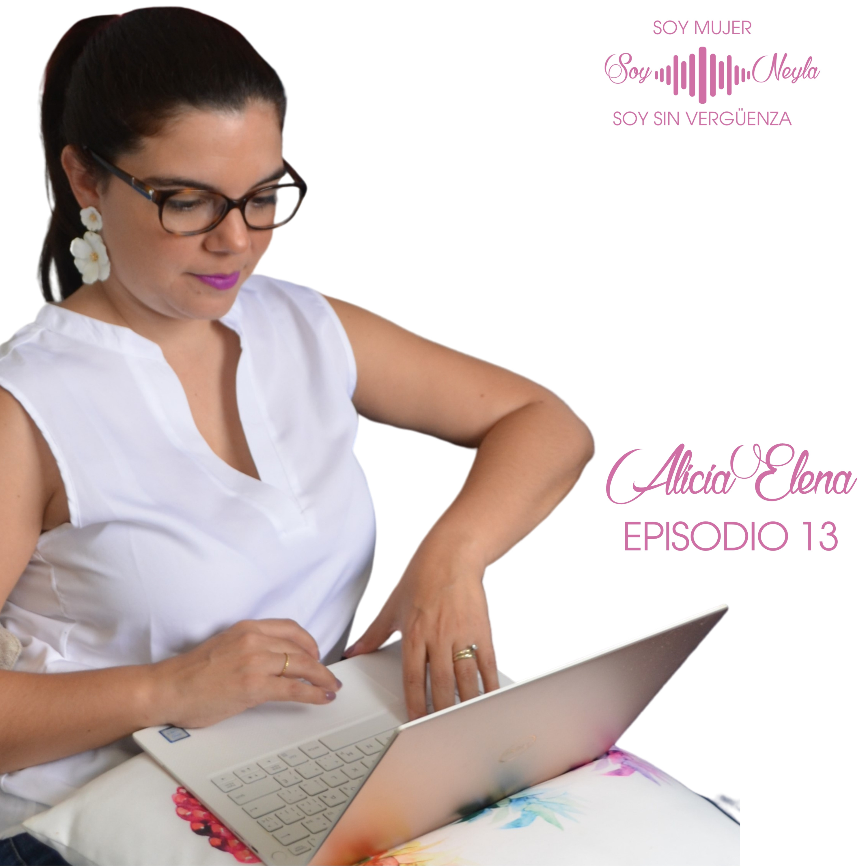 SOY MUJER...SOY SIN VERGÜENZA