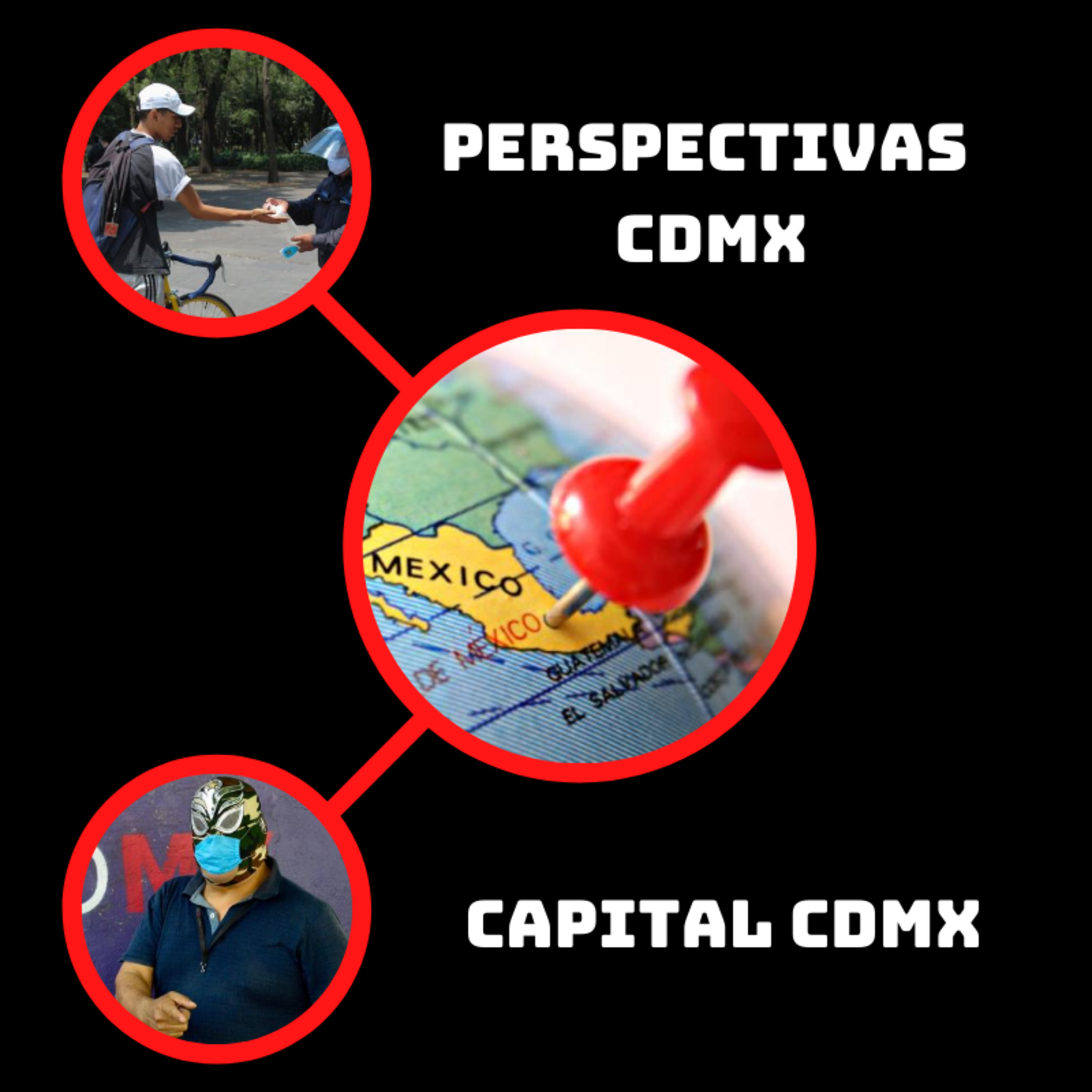 Perspectivas CDMX el Coronavirus y la Secretaría de Salud federal episode artwork