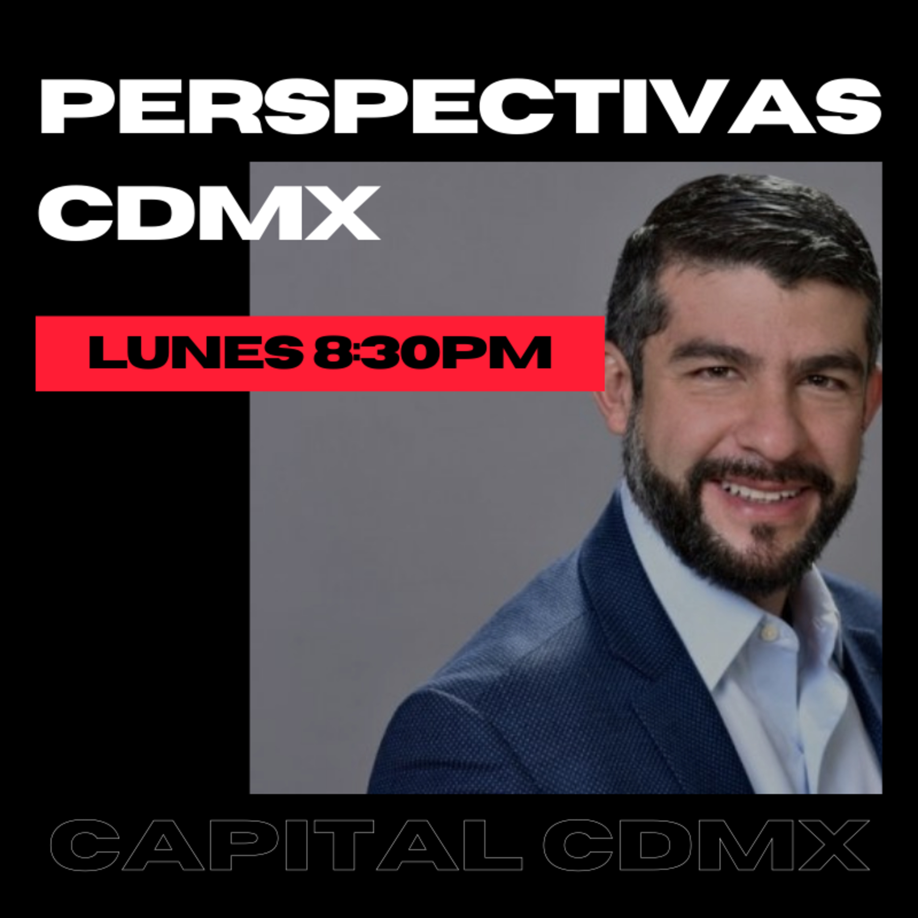 ¿Miguel Hidalgo será la joya de la corona en elecciones 2021 en CDMX? #PerspectivasCDMX  episode artwork