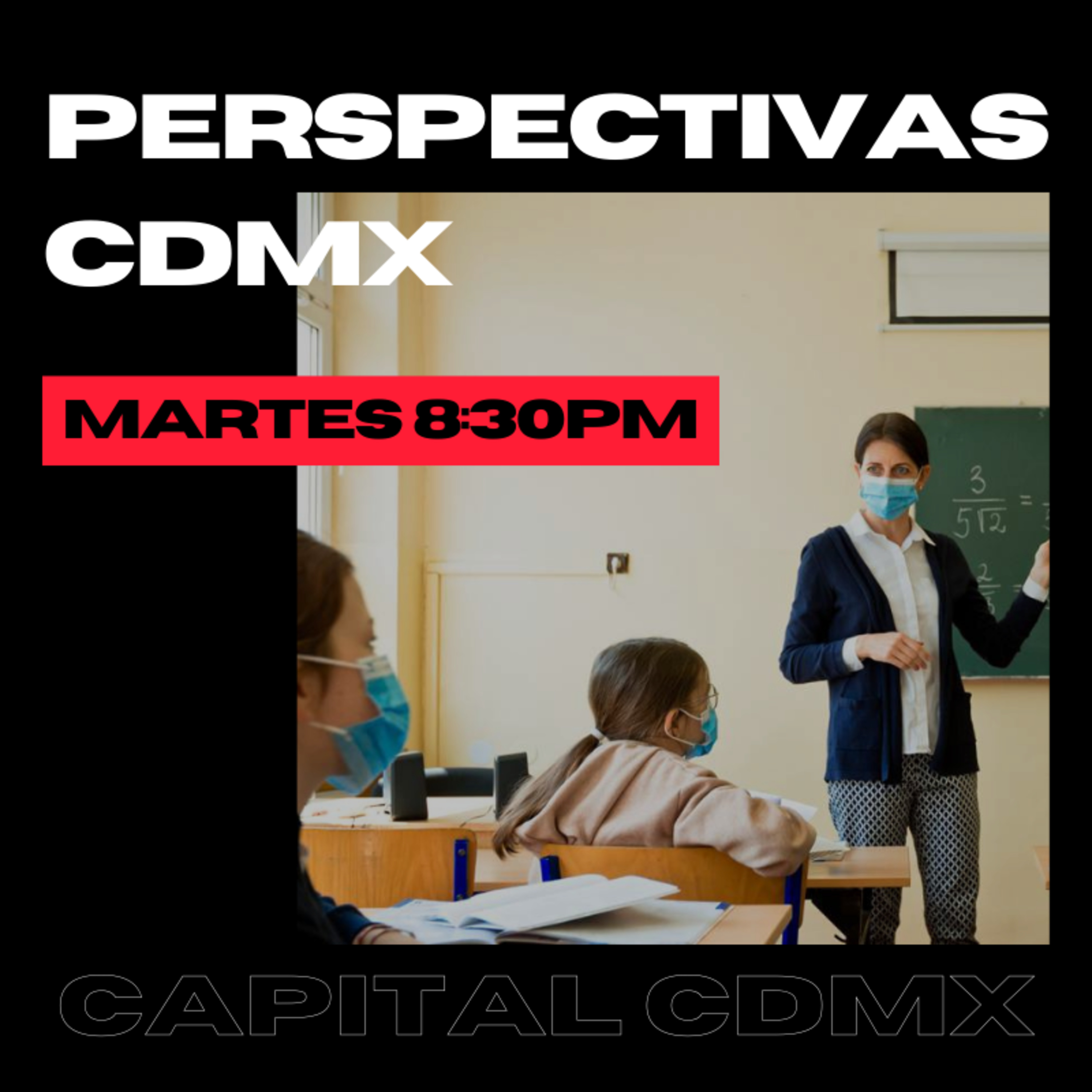¿Deben regrese a clases de forma presencial las niñas y niños de la CDMX? episode artwork