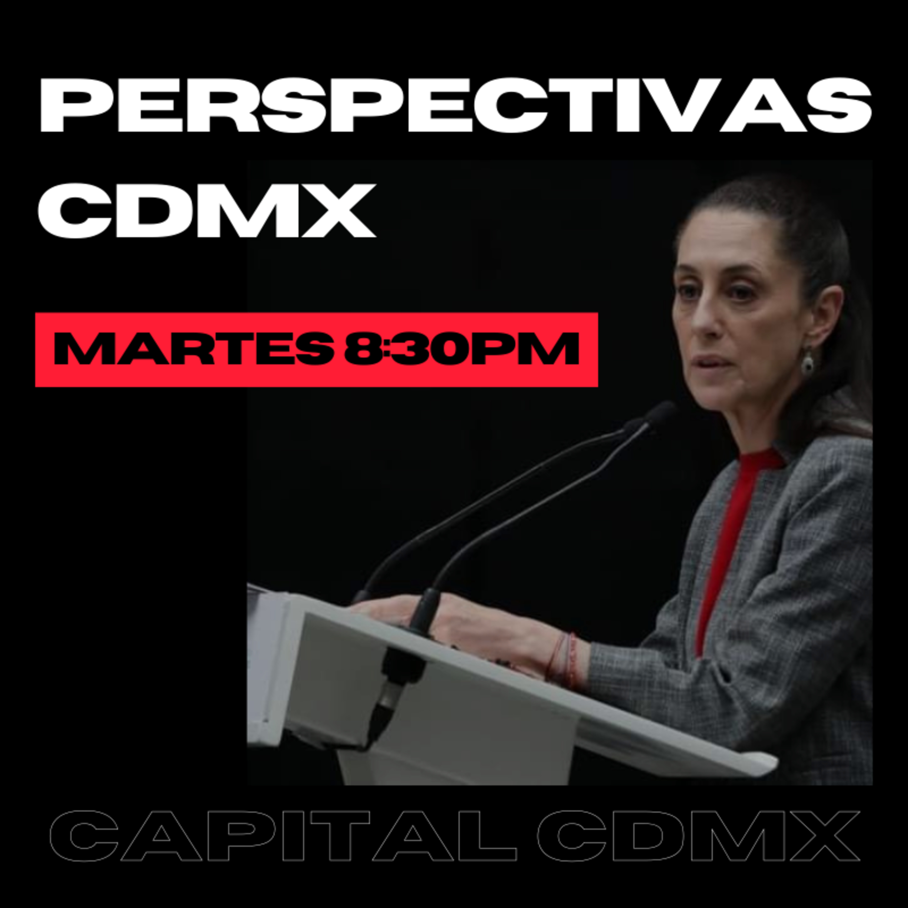 ¿Qué esperar de la CDMX con Claudia Sheinbaum a la mitad del camino? episode artwork