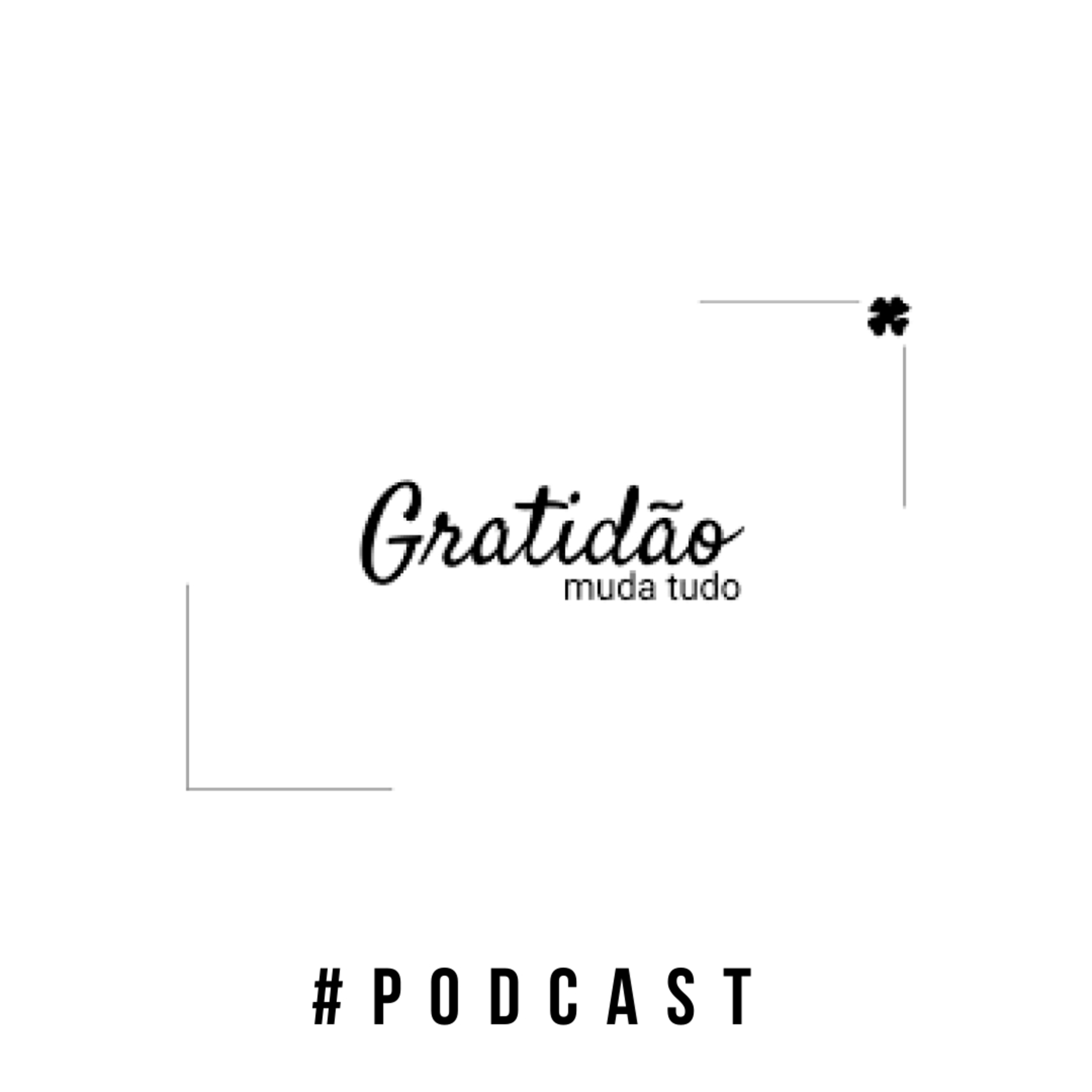 #07 - Seja Grato episode artwork