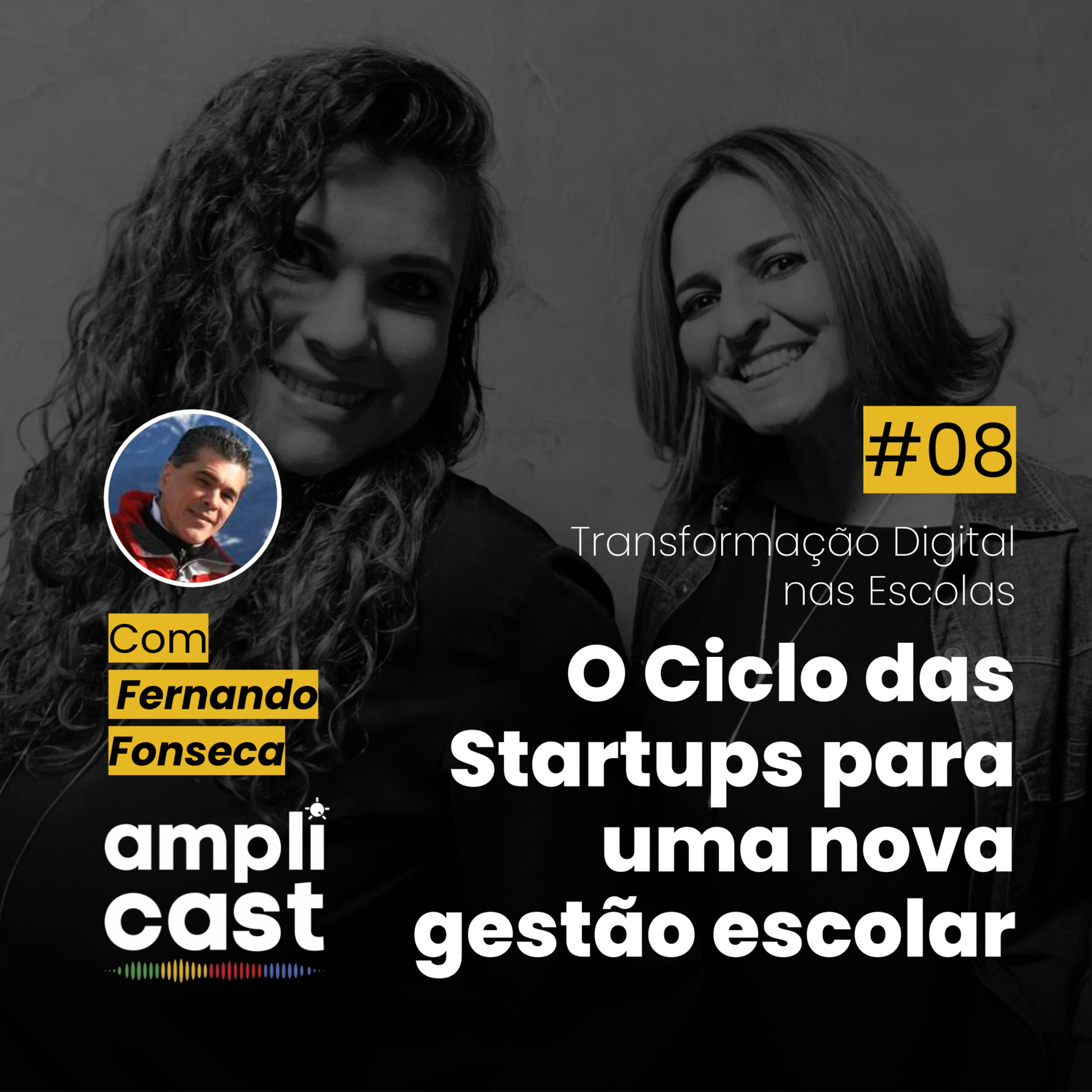 08 Transformação Digital | O Ciclo das Startups para Uma Nova Gestão Escolar