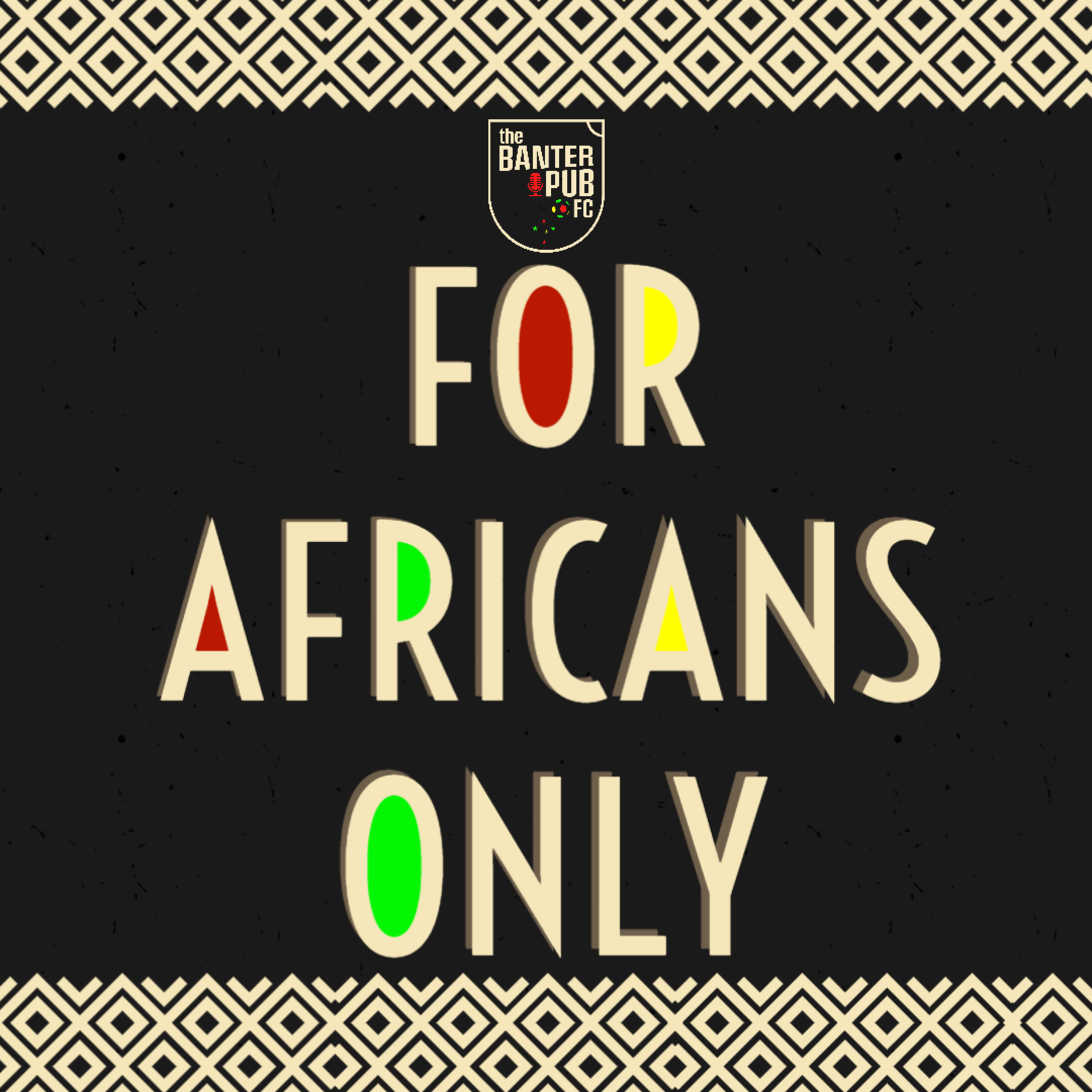 BPFC Set Piece - FAO (For Africans Only)