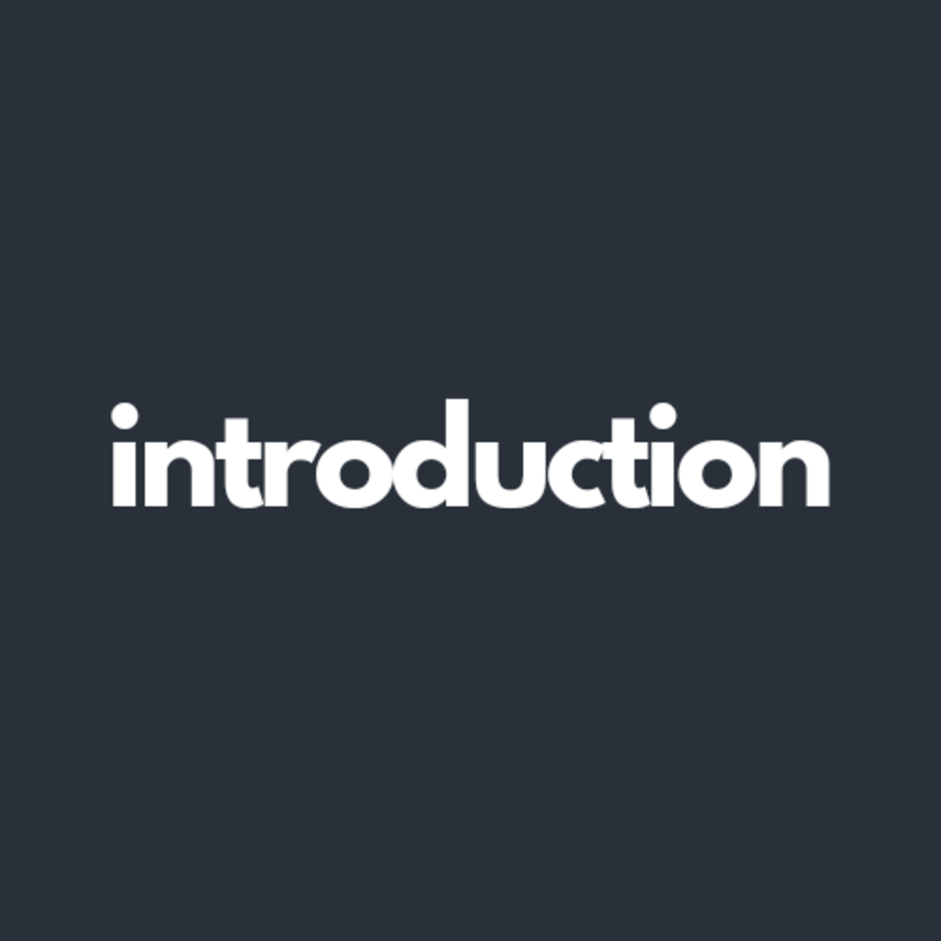 introduction
