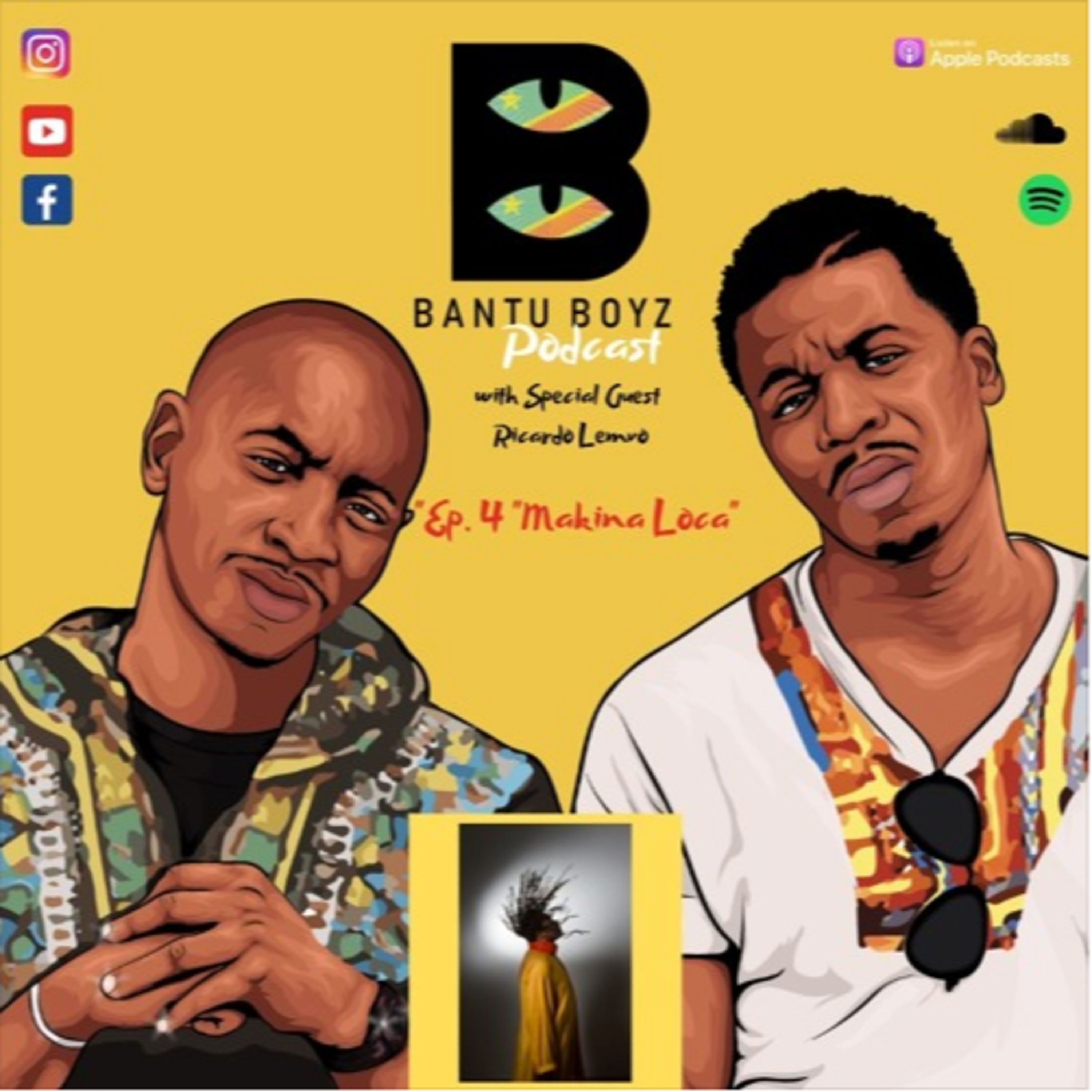 Bantu Boyz Podcast