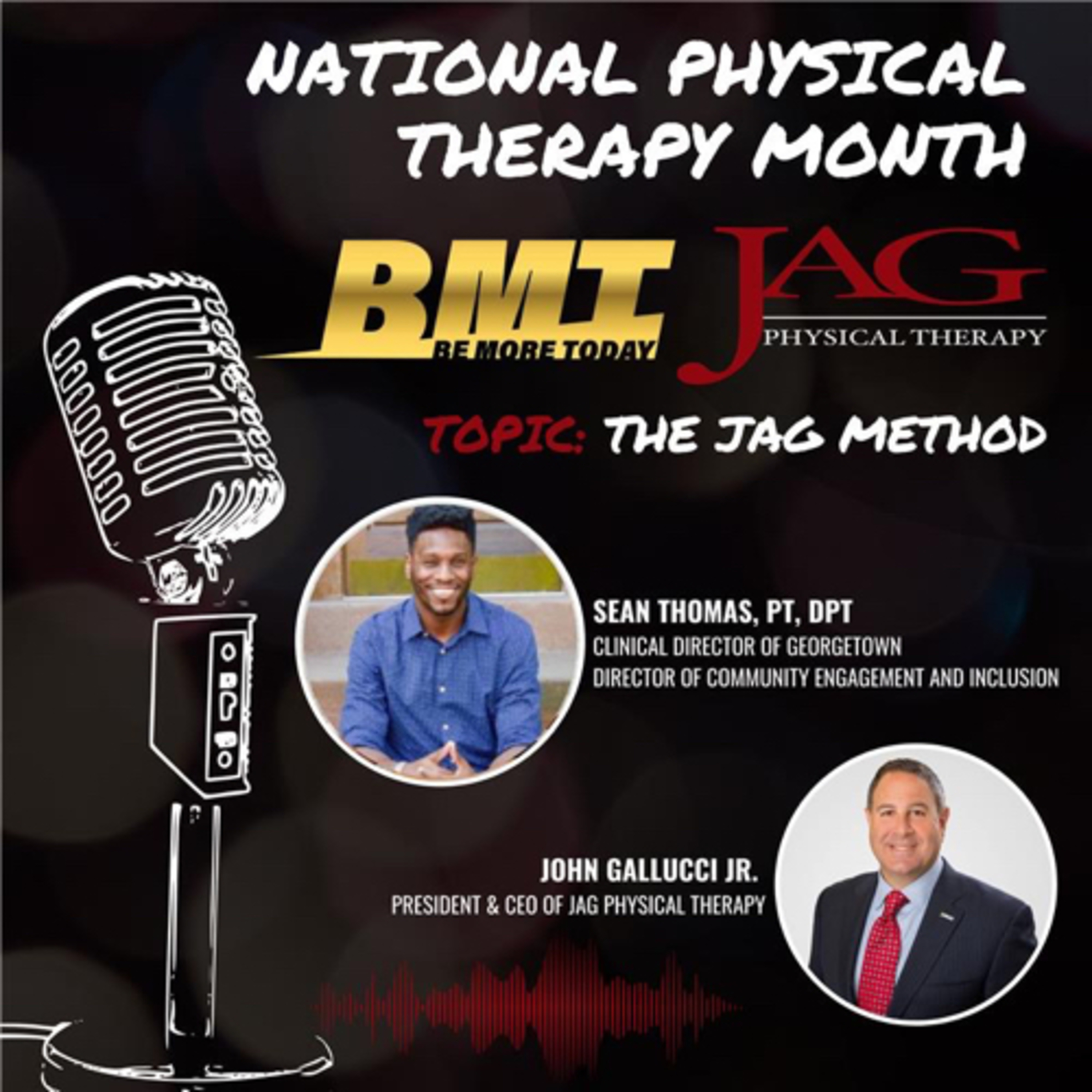 BMT EP 136: “The JAG Method” featuring CEO of JAG PT John Gallucci Jr., MS, ATC, PT, DPT episode artwork