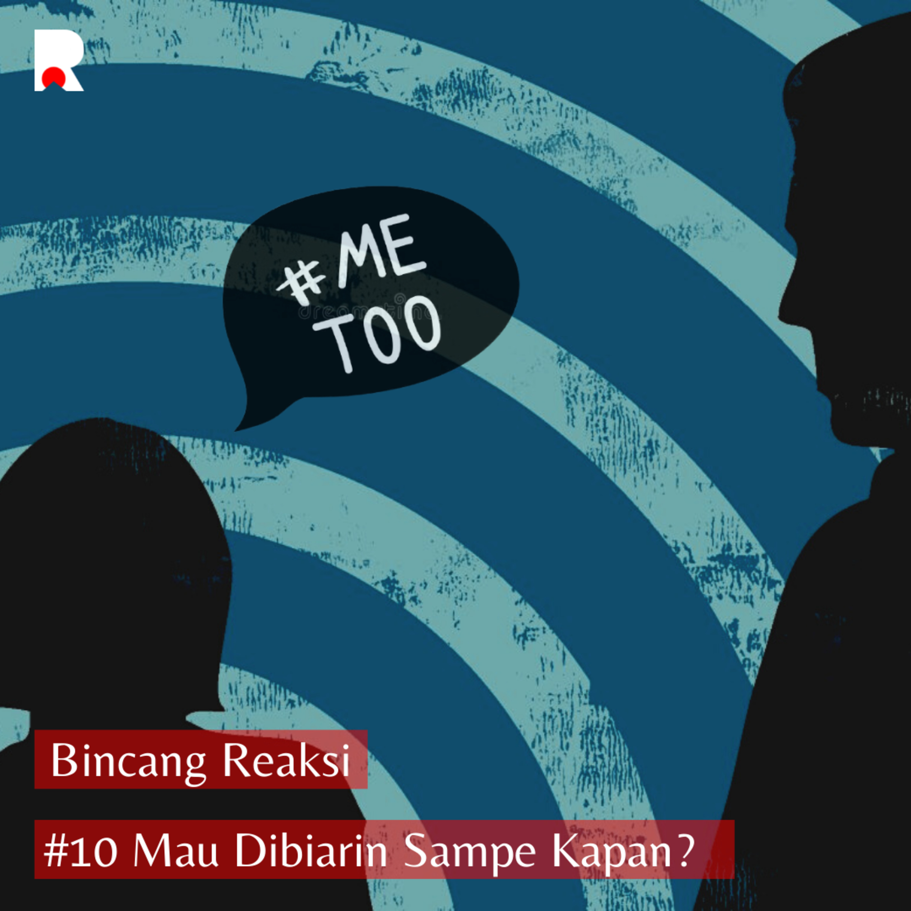 Reaksi Podcast