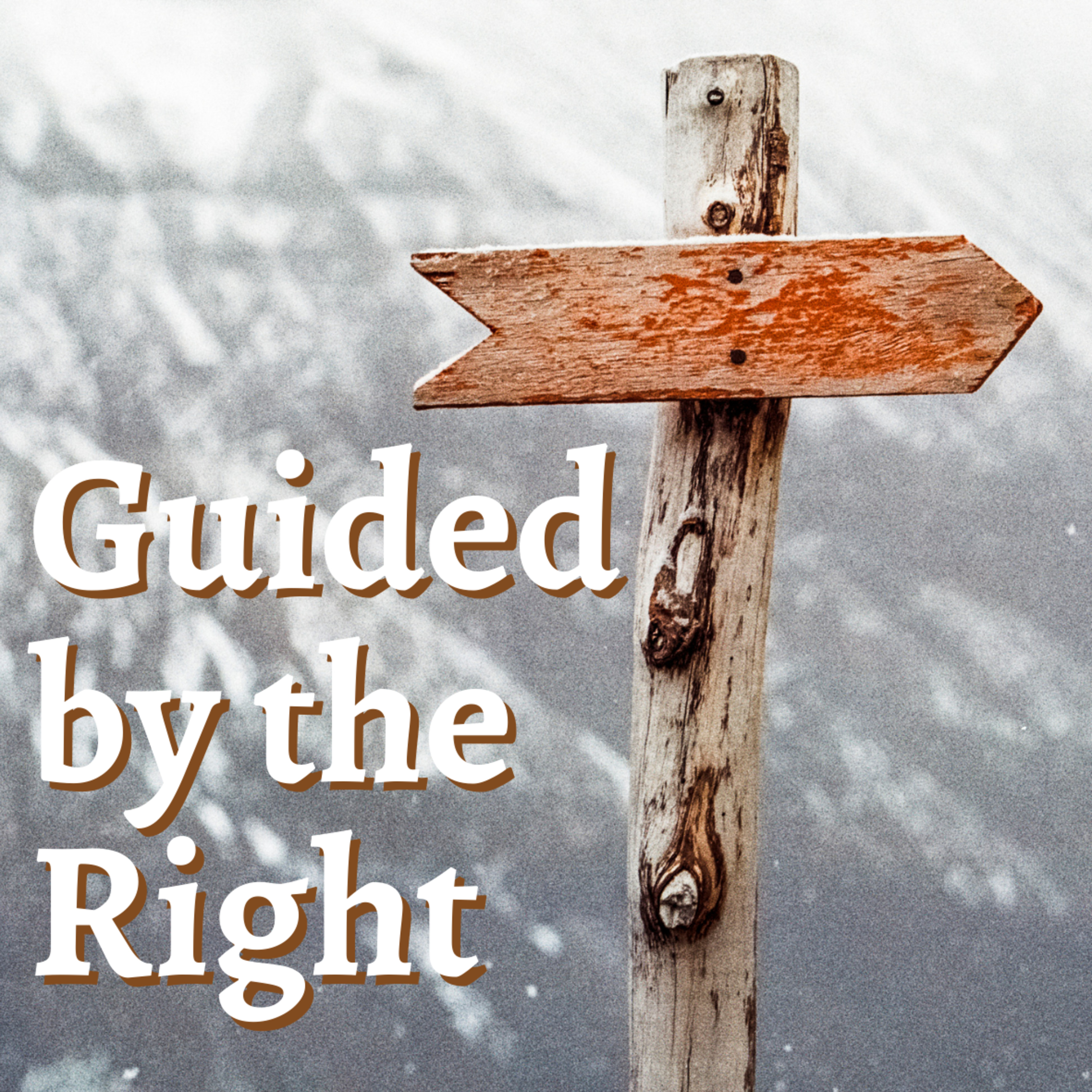 Guided by the Right episode artwork