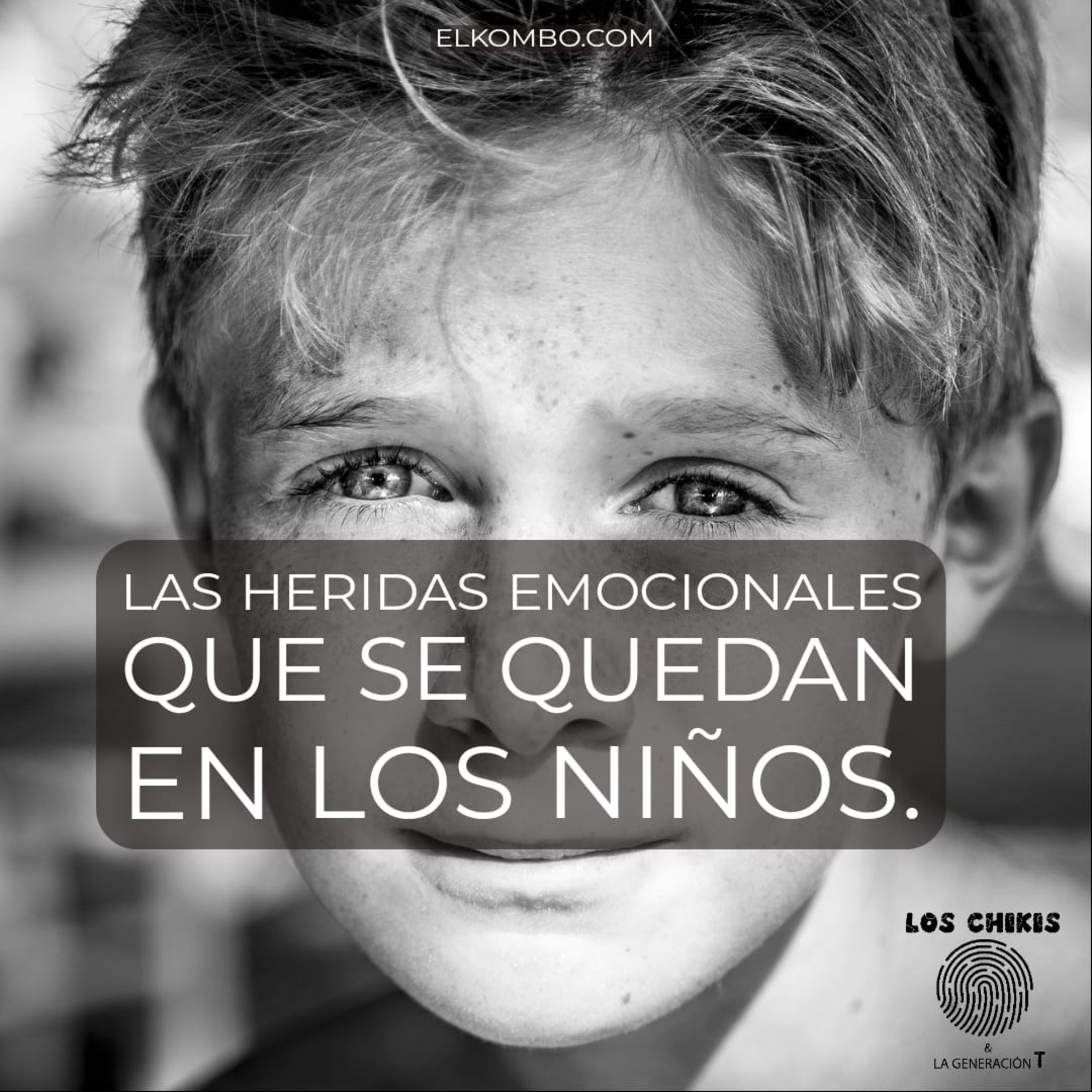 Las heridas emocionales que se quedan en los niños  episode artwork