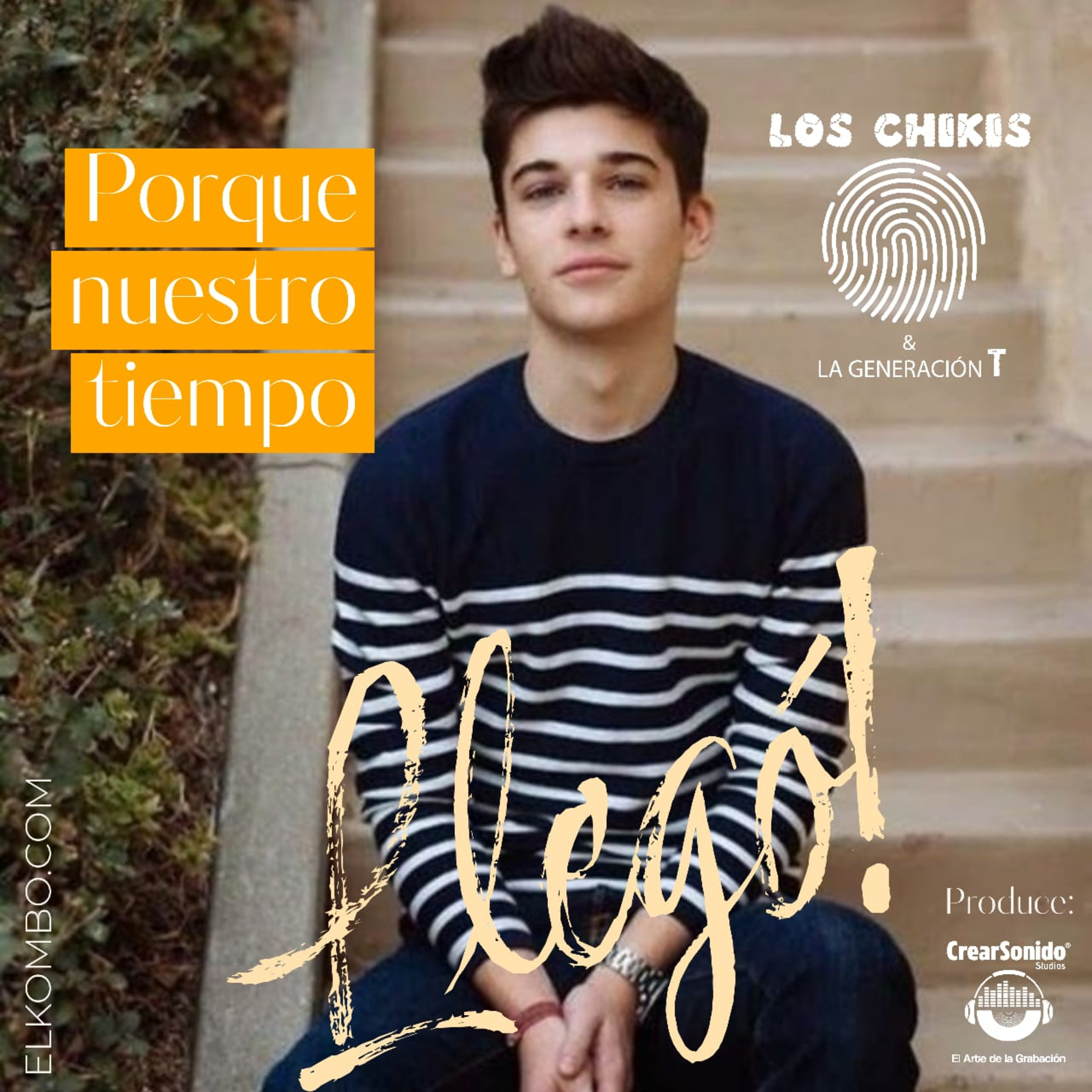 Porque Nuestro Tiempo Llegó (Los Chikis Generación T) episode artwork