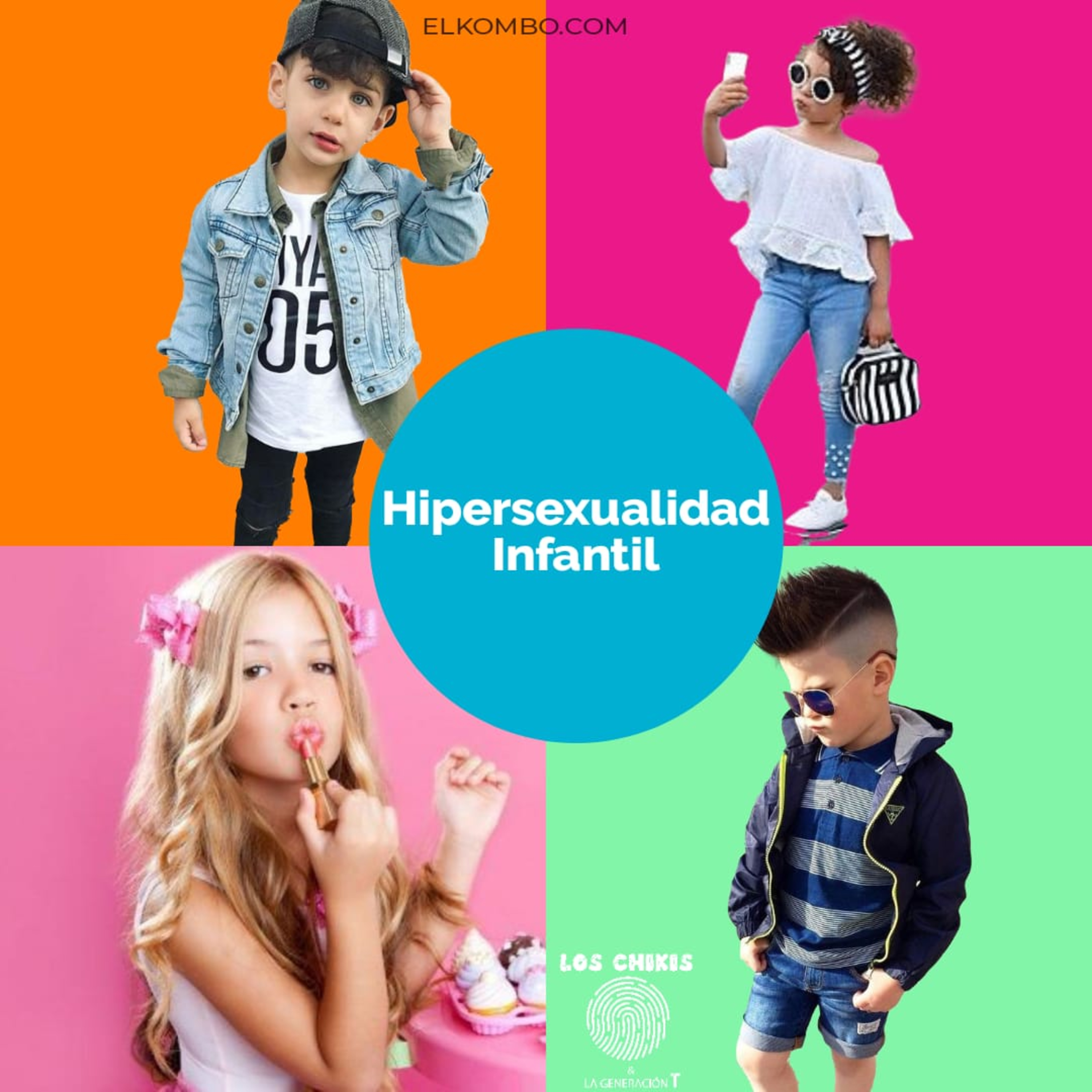 Hipersexualidad en los niños (Los Chikis Generación T) episode artwork