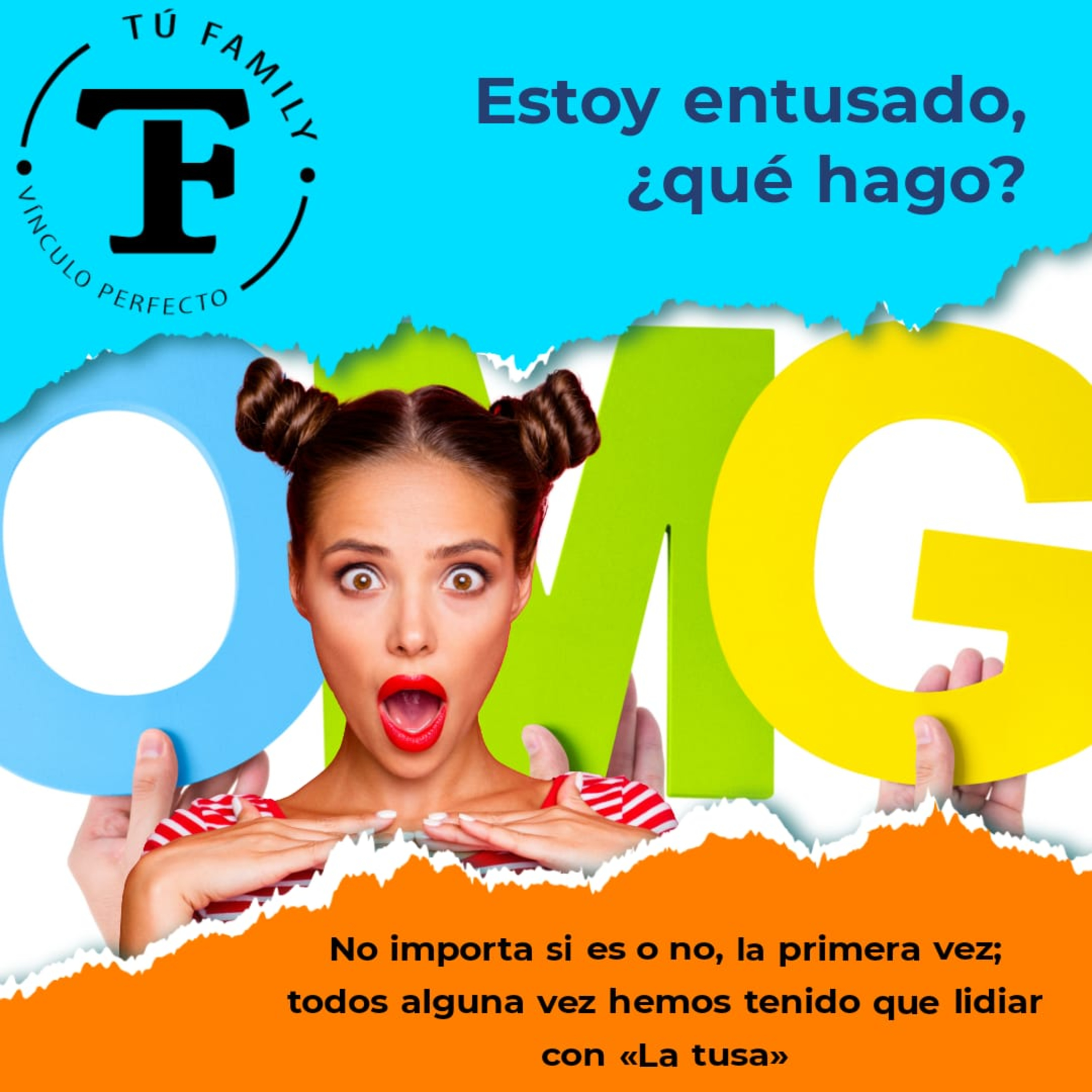 Estoy entusado, ¿Qué hago? (TuFamily) episode artwork