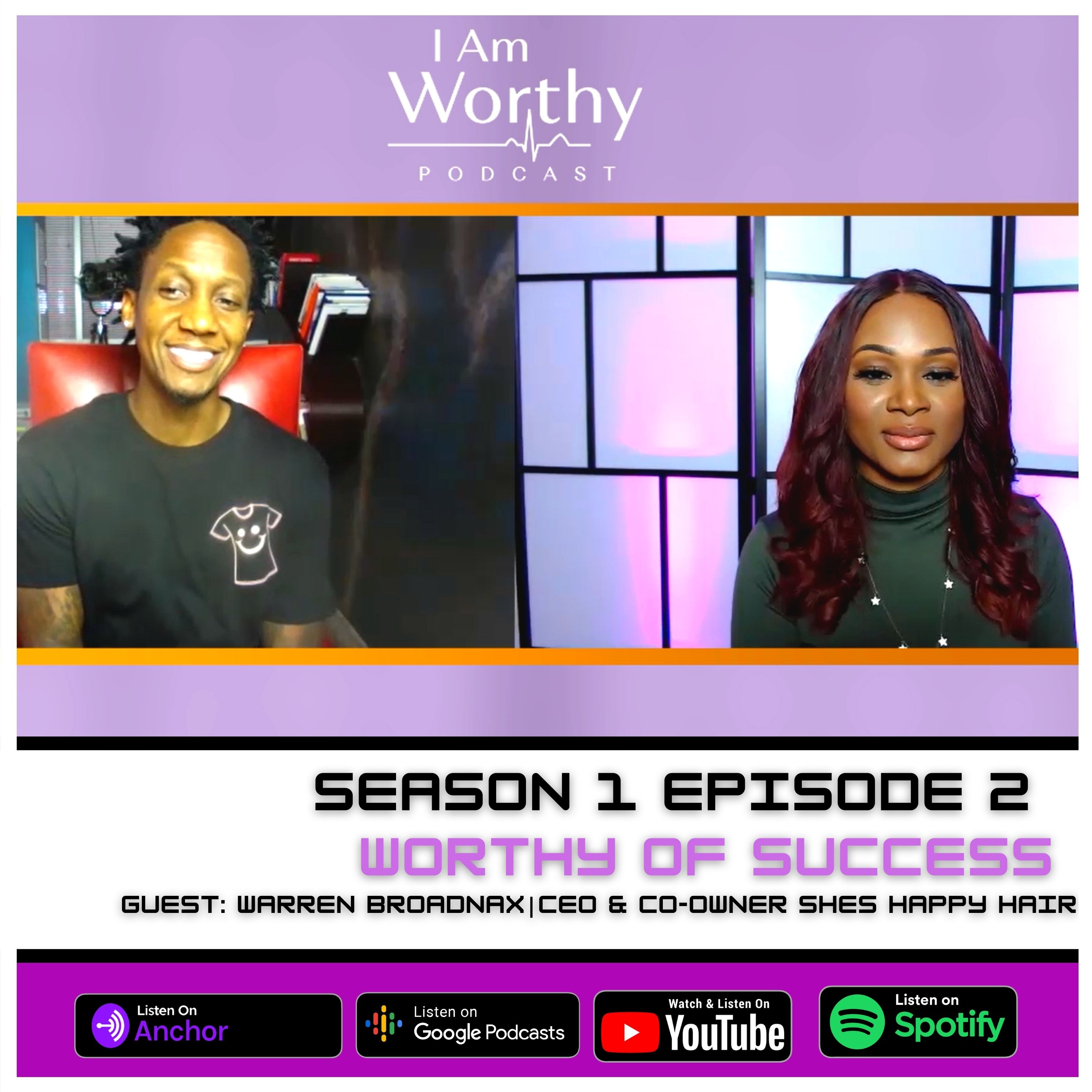 I Am Worthy Podcast