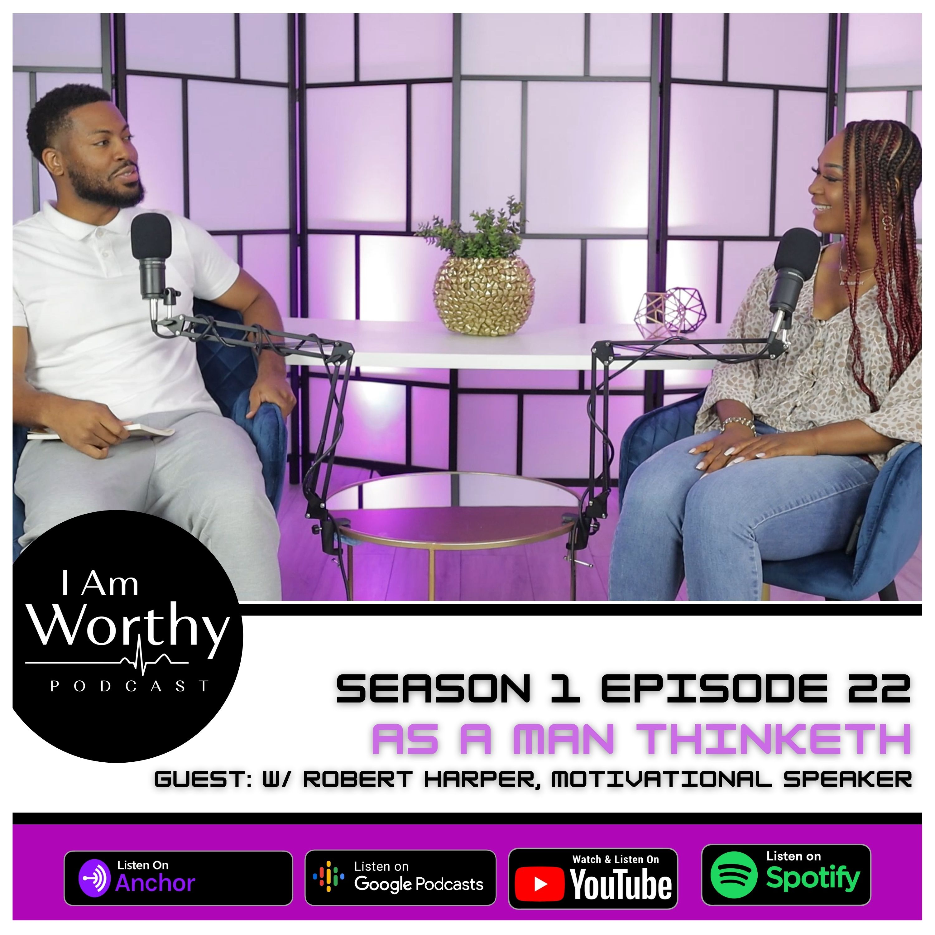 I Am Worthy Podcast