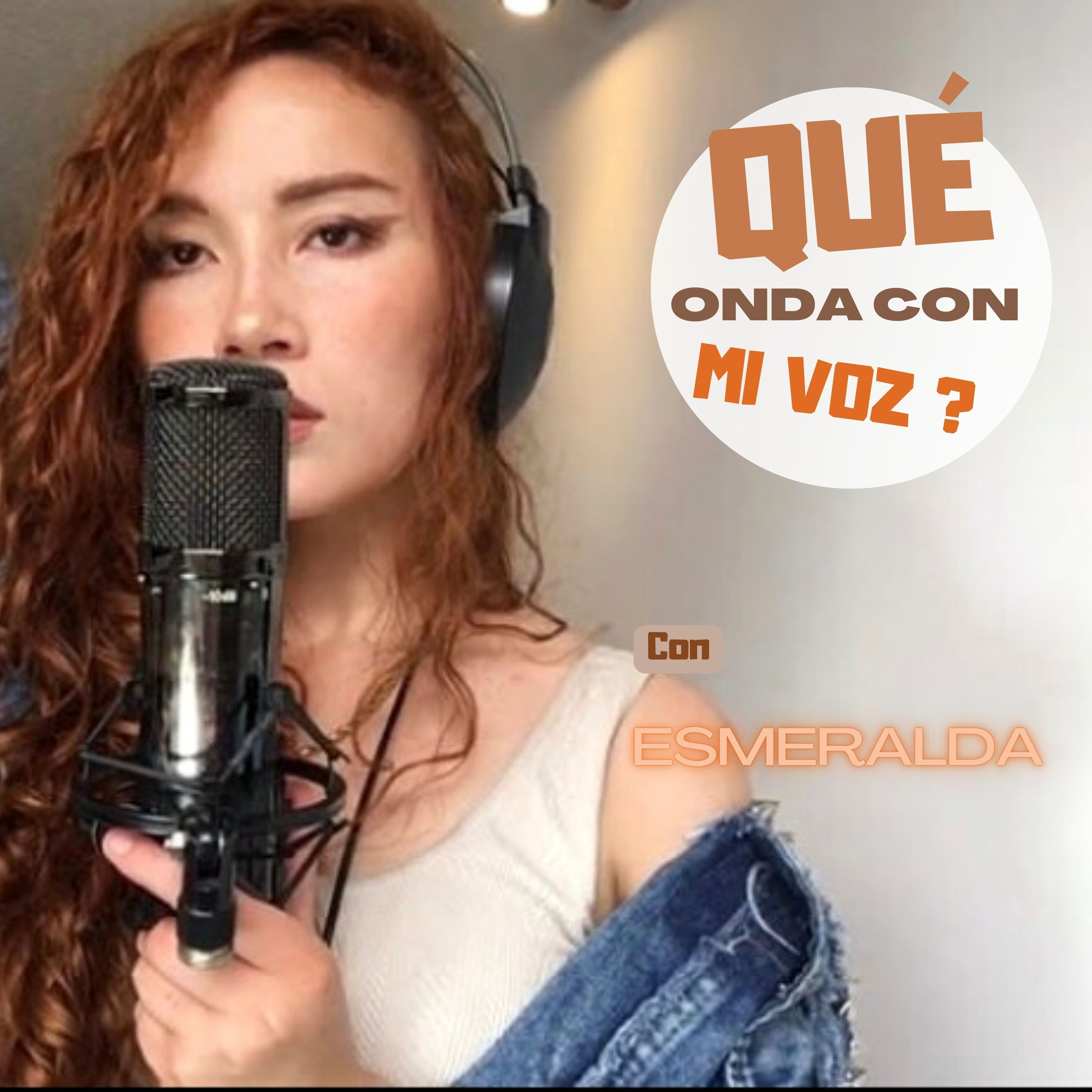Qué onda con mi voz?