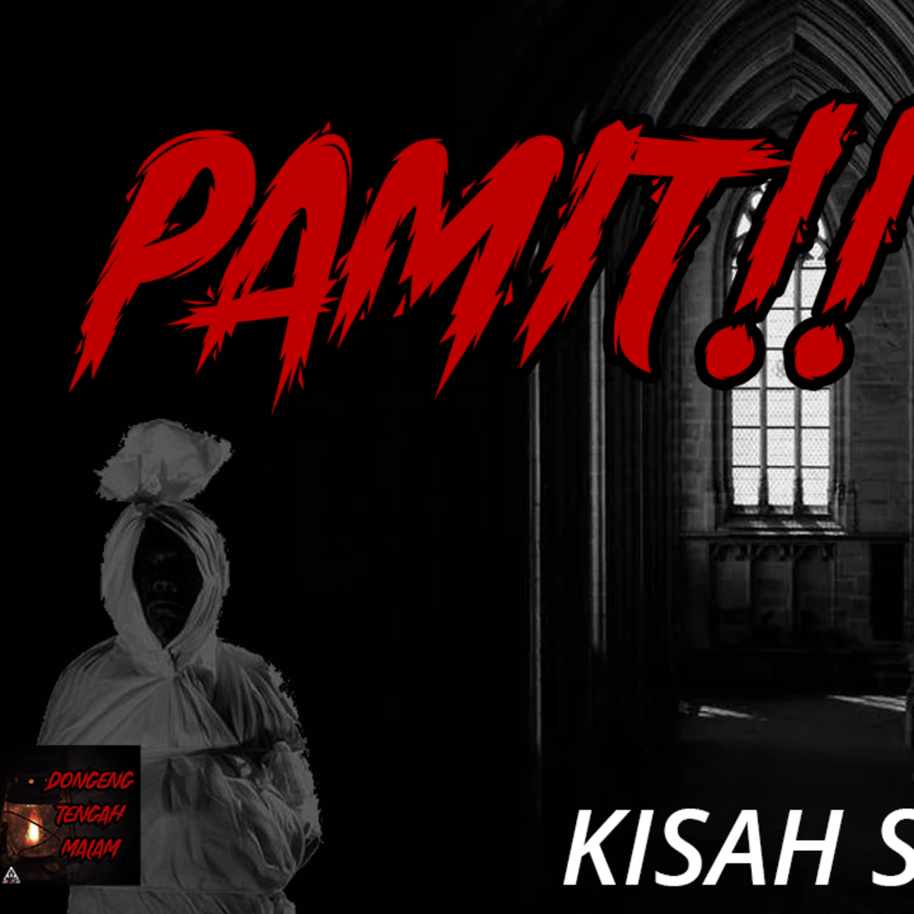 PAMIT! (LEPASKAN TALI INI! HIHI) - Dongeng Tengah Malam (Cerita Seram True Story)