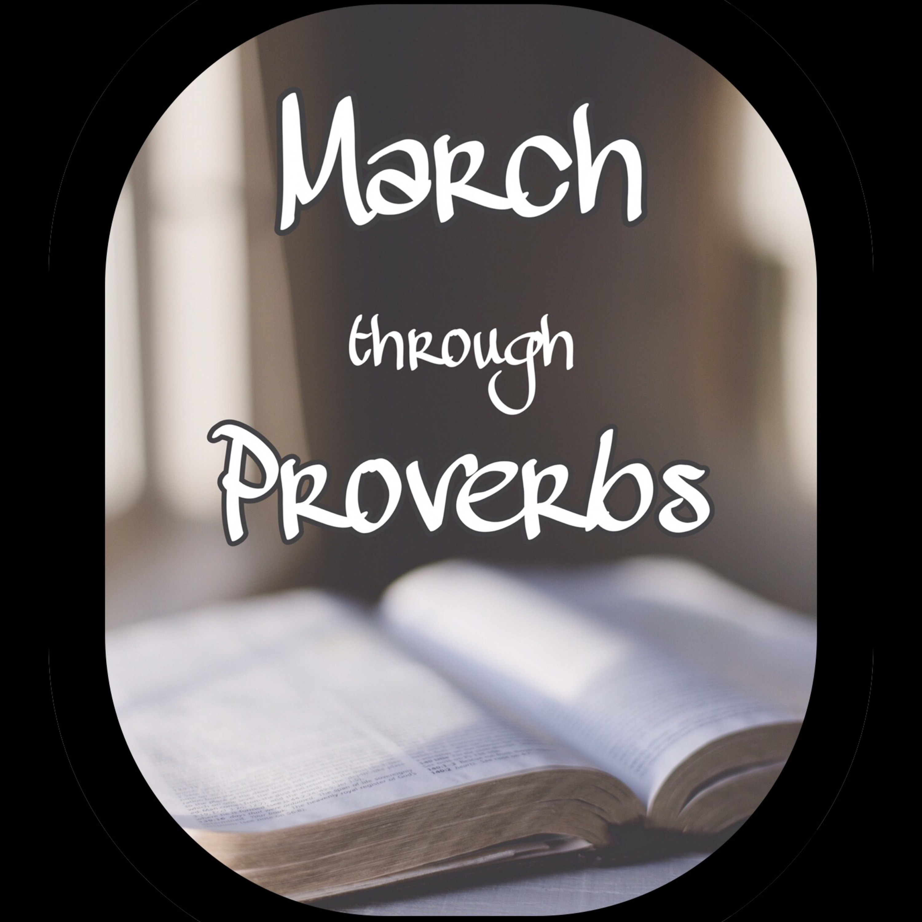 March through the Proverbs 1 episode artwork