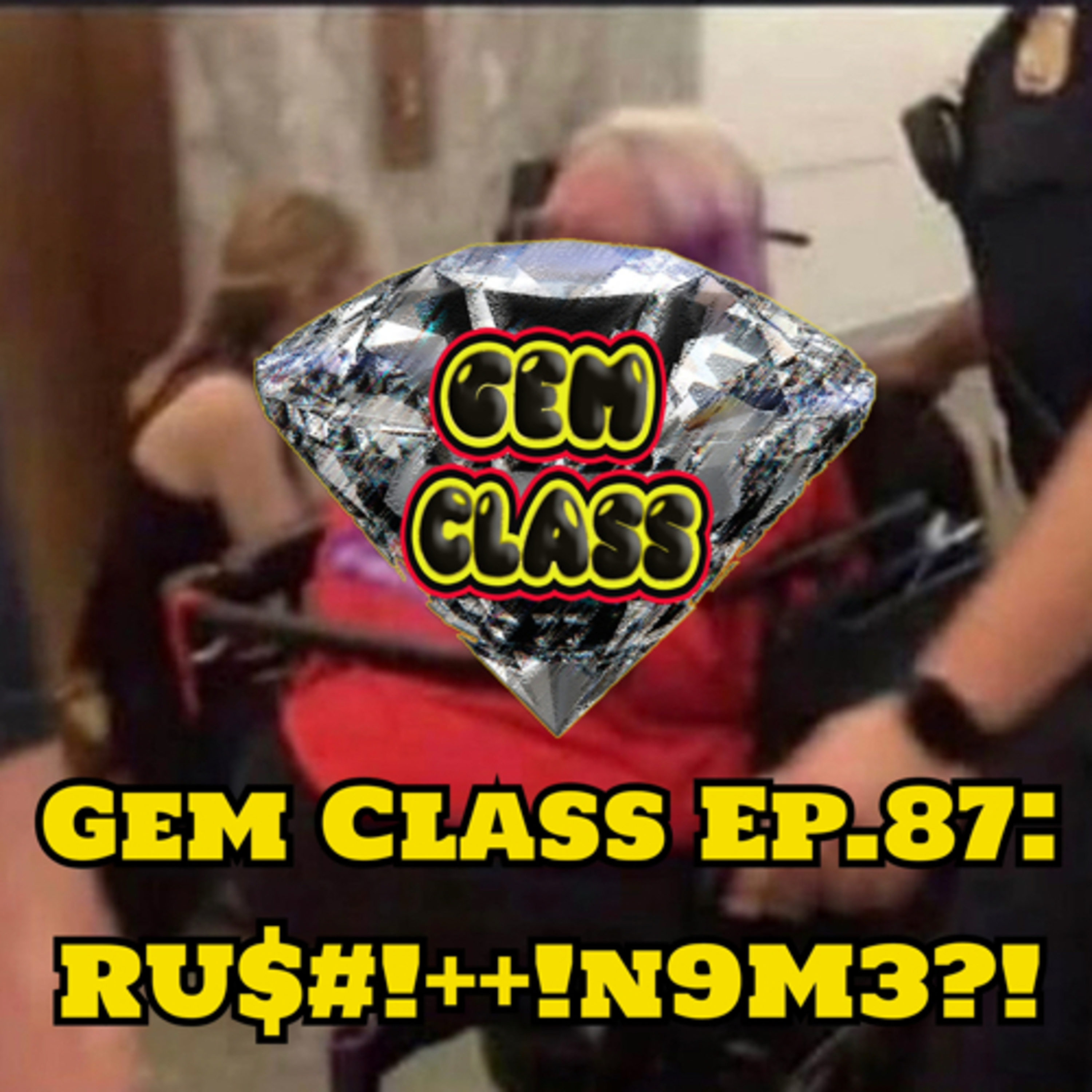 Gem Class Podcast