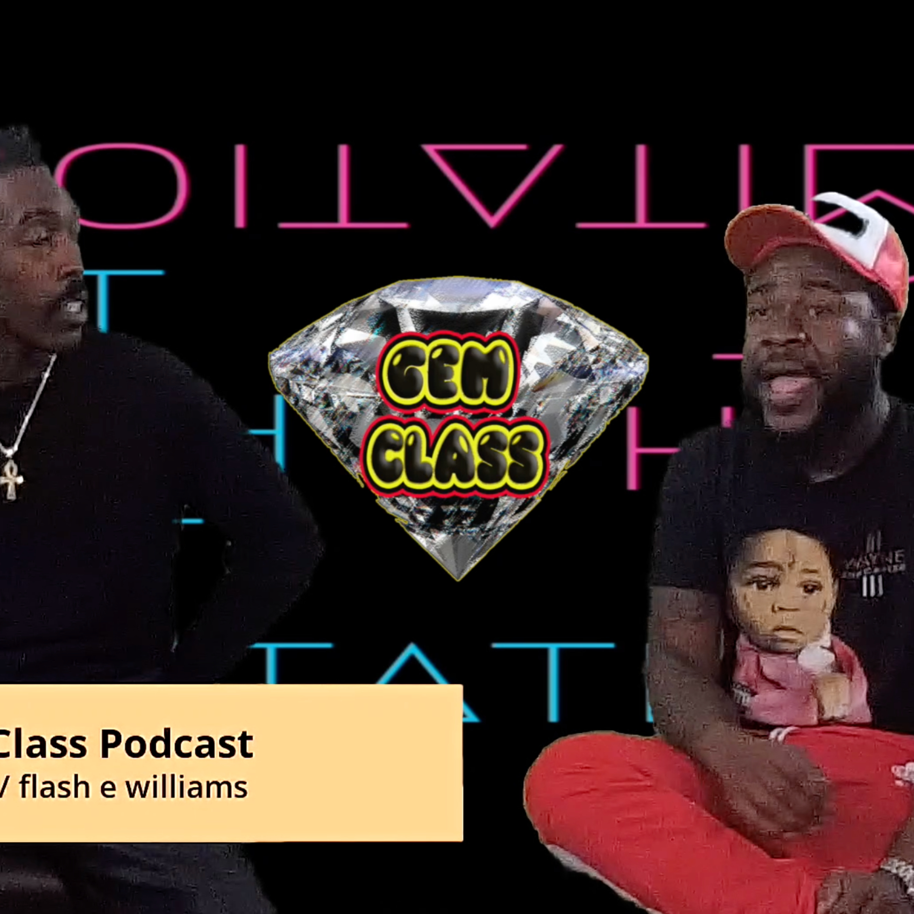 Gem Class Podcast