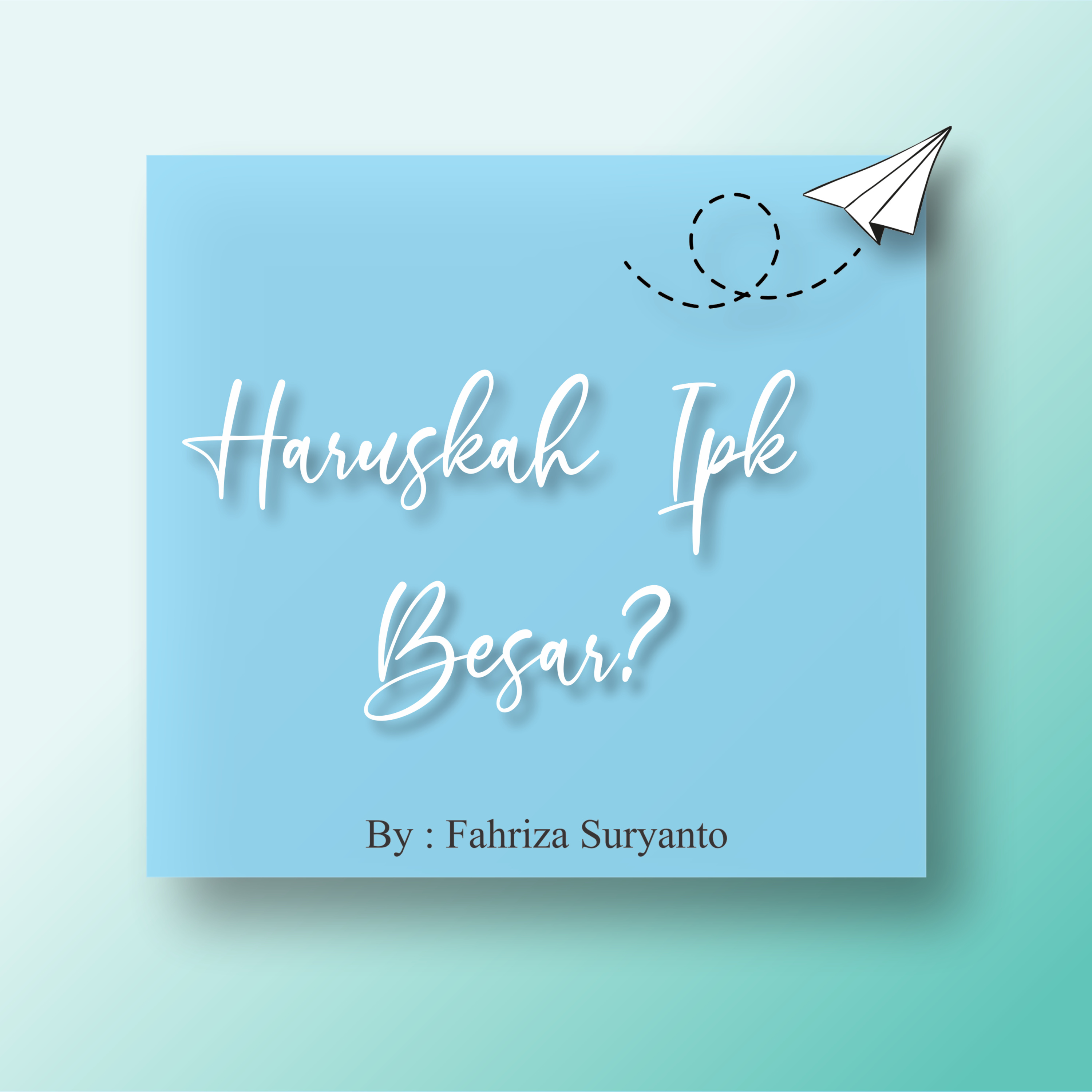 Haruskah IPK Besar? episode artwork
