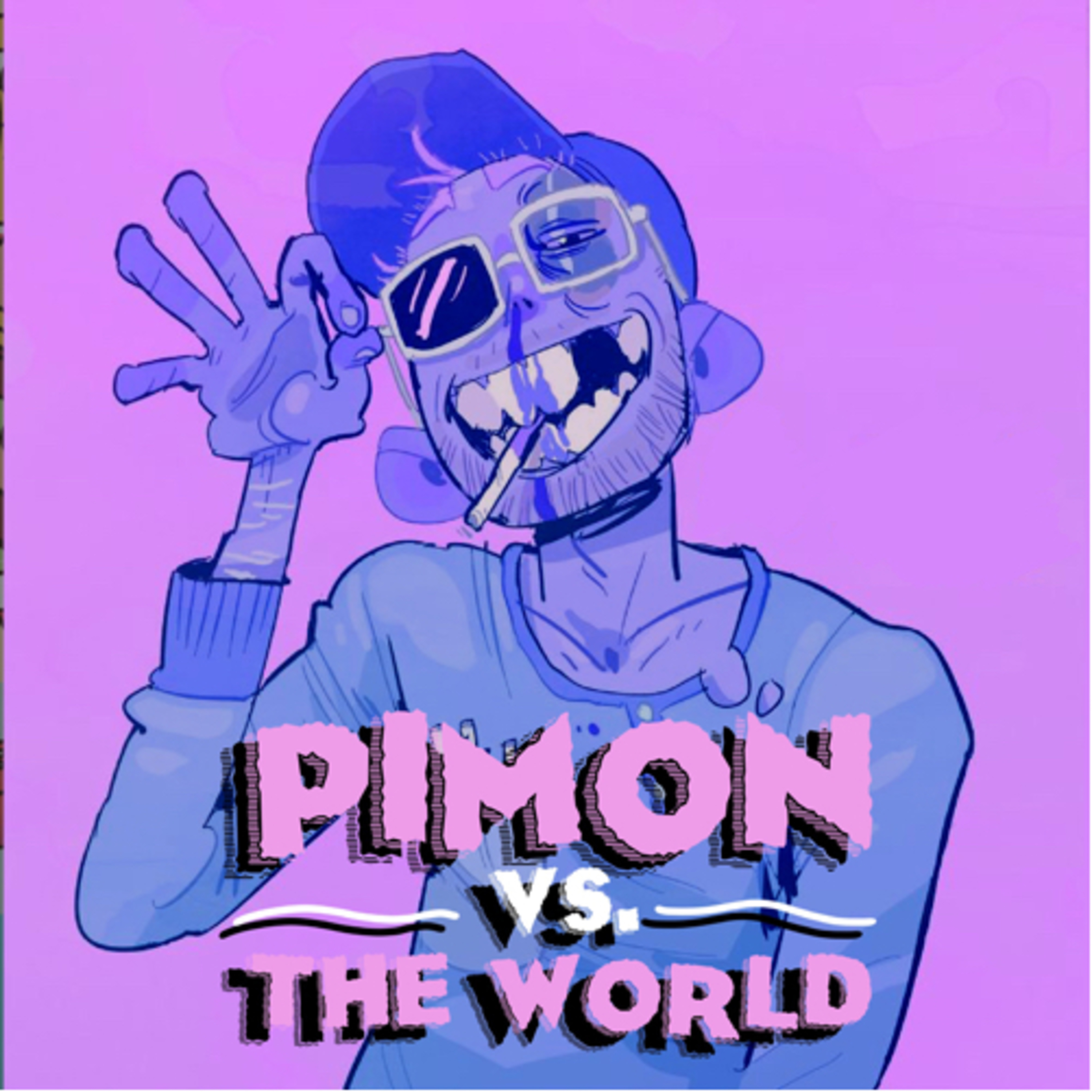 Pimon vs. The World