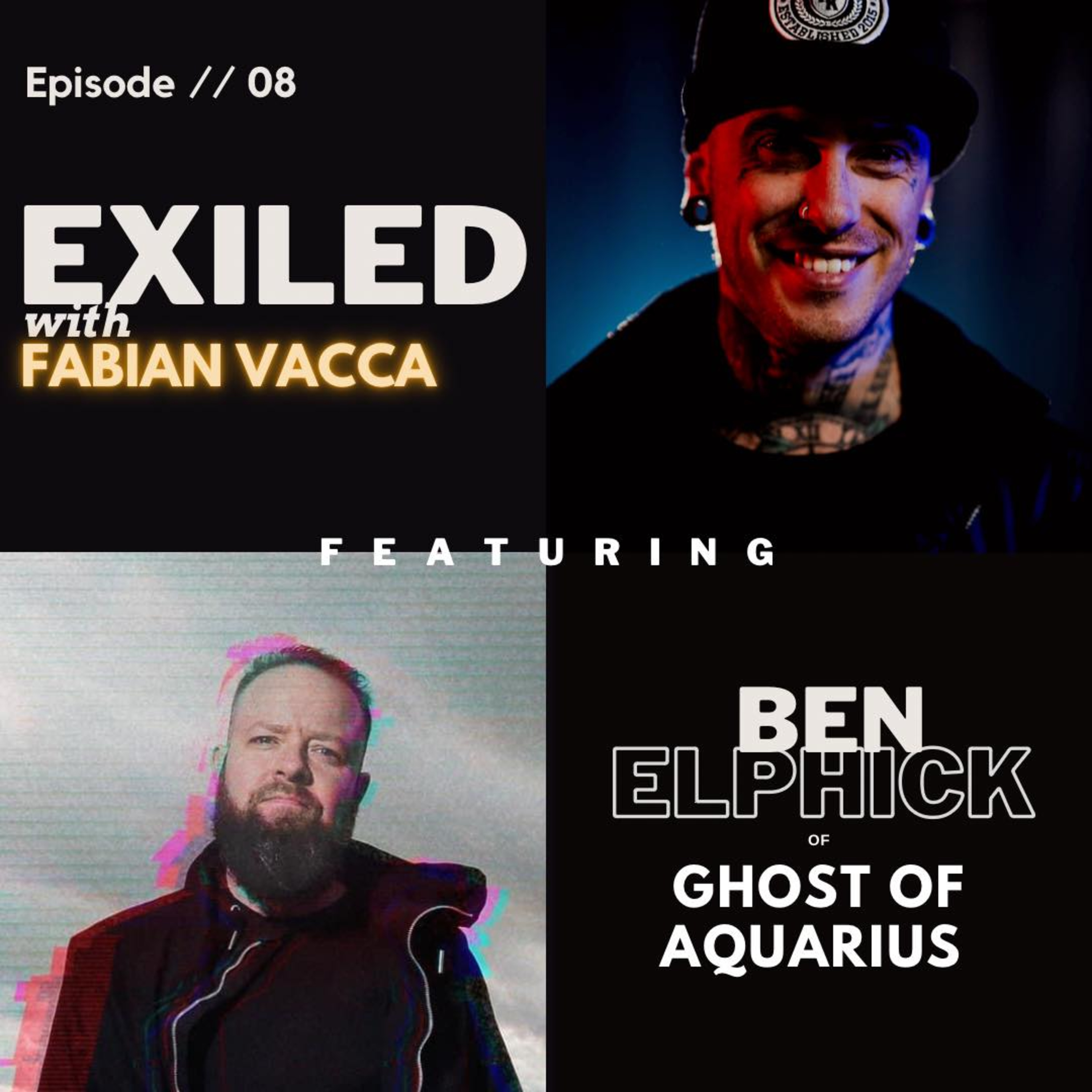 Exiled with Fabian Vacca