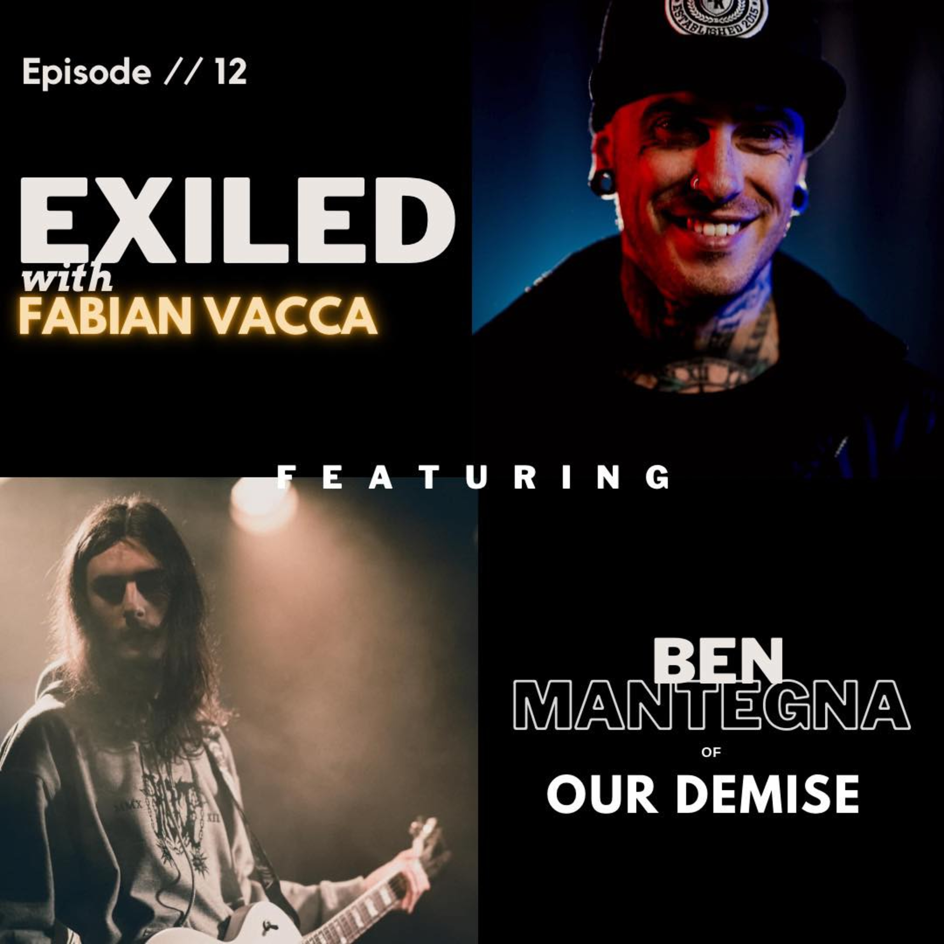 Exiled with Fabian Vacca
