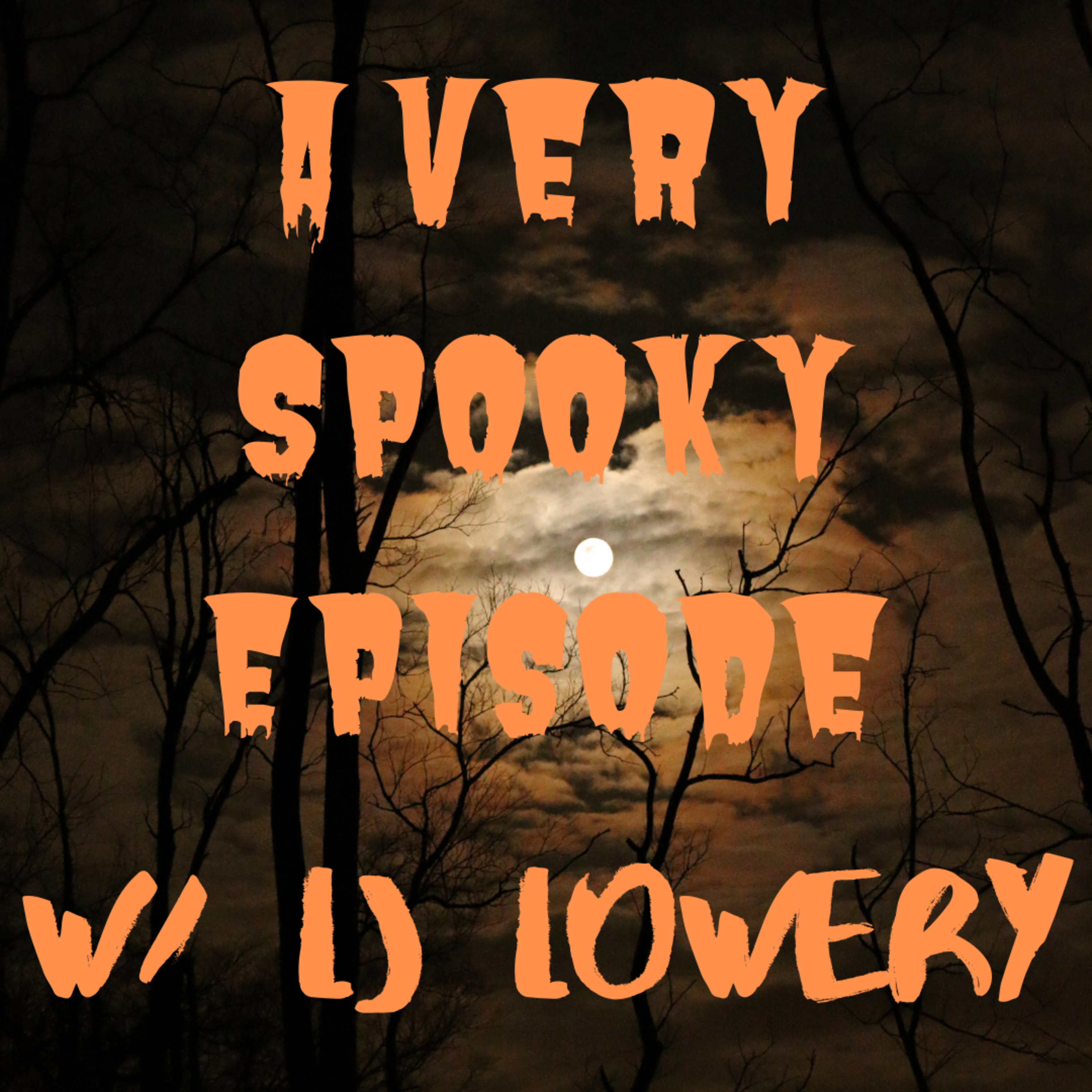 A Very Spooky Episode w/ L.J. Lowery from Geeks Under Grace | Episode 24 episode artwork