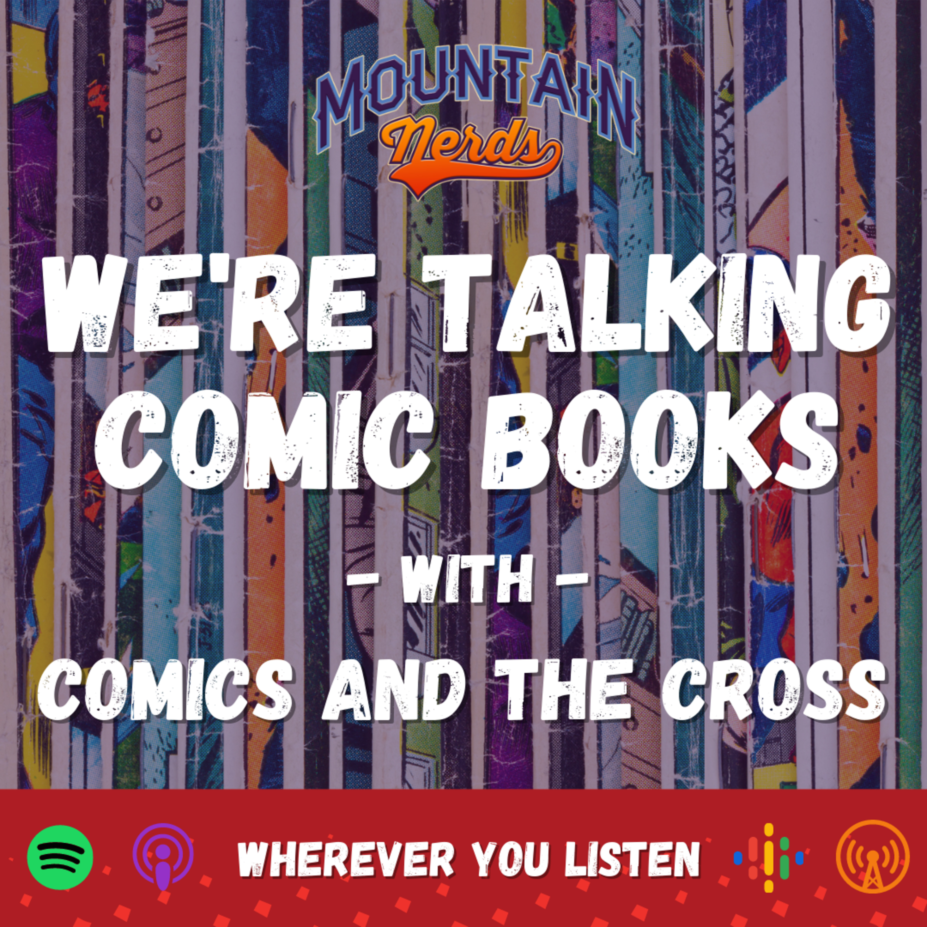 KAPOW! We're Talking Comic Books with Comics and the Cross! | Episode 48 episode artwork