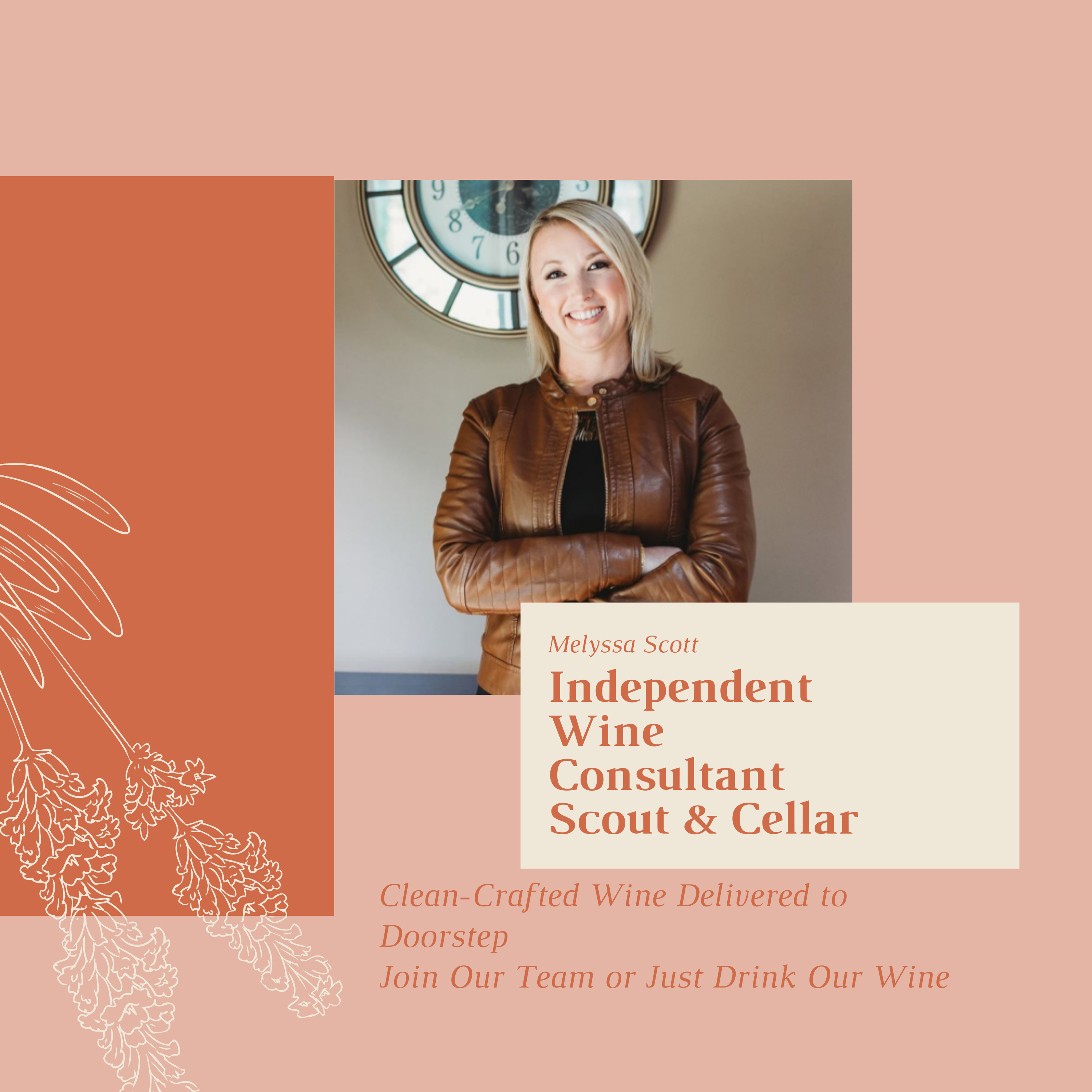 Melyssa Scott Independent Wine Consultant for Scout & Cellar