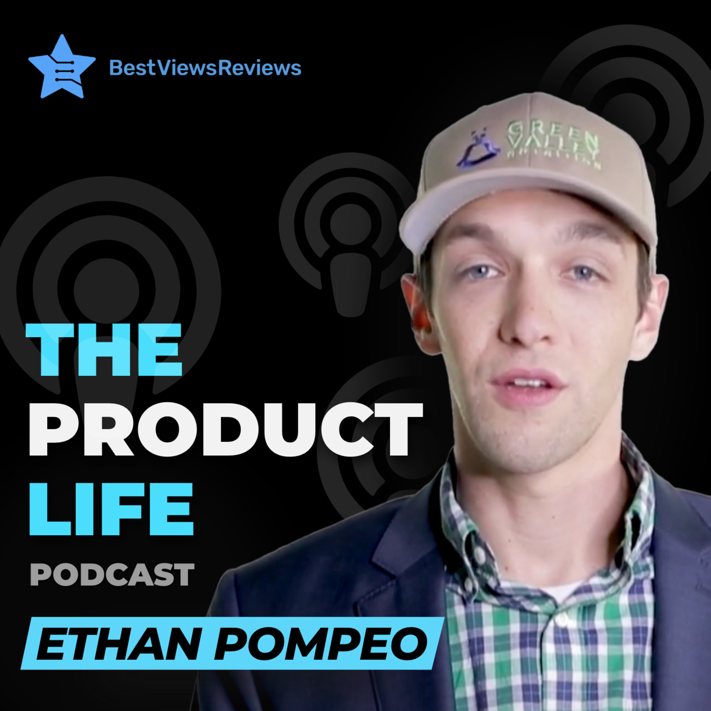 Episode 21: Ethan, Green Valley Nutrition: Revolutionizing the CBD Industry