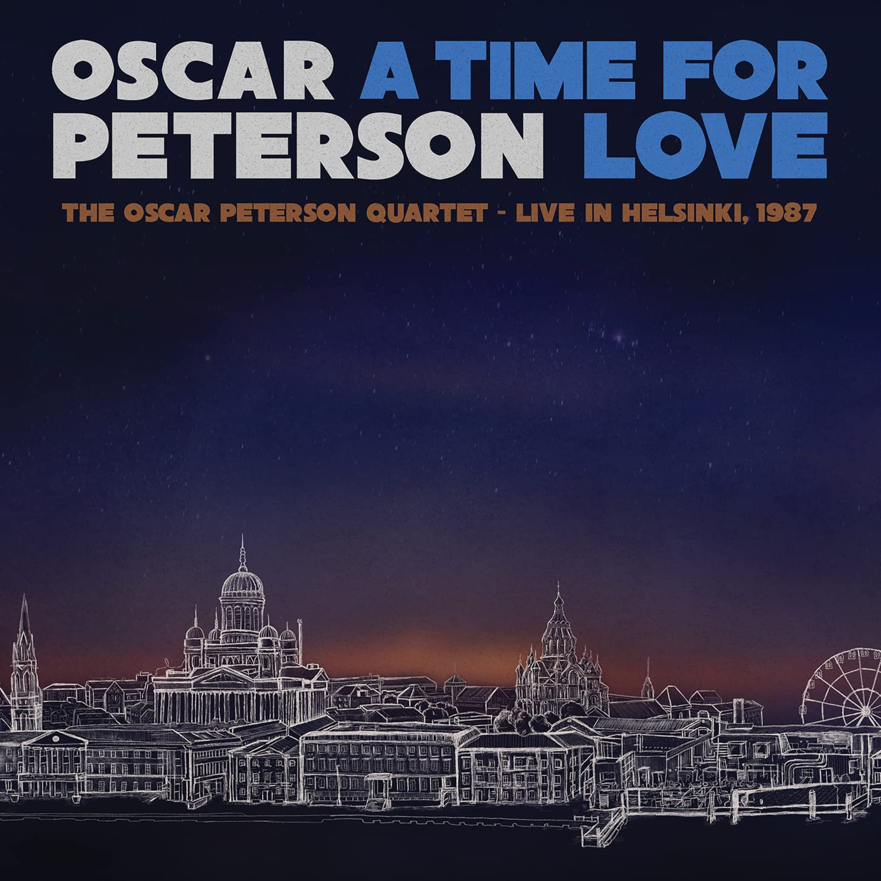 Oscar Peterson • A Time for Love: The Oscar Peterson Quartet Live in Helsinki, 1987 ®️2021 episode artwork