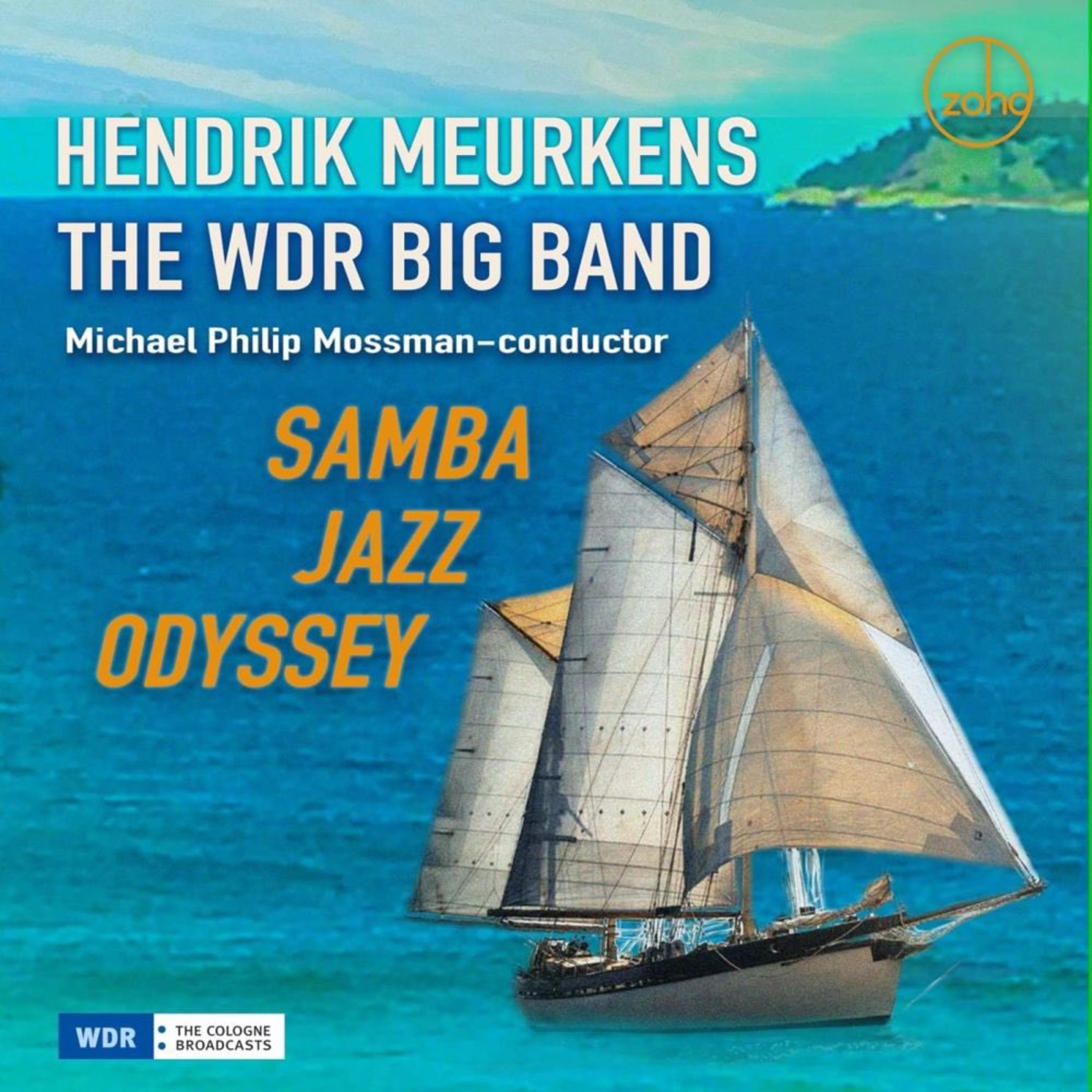 Samba Jazz Odyssey • Hendrik Meurkens, The WDR Big Band ®️ 2022 #latinjazz #bigband episode artwork