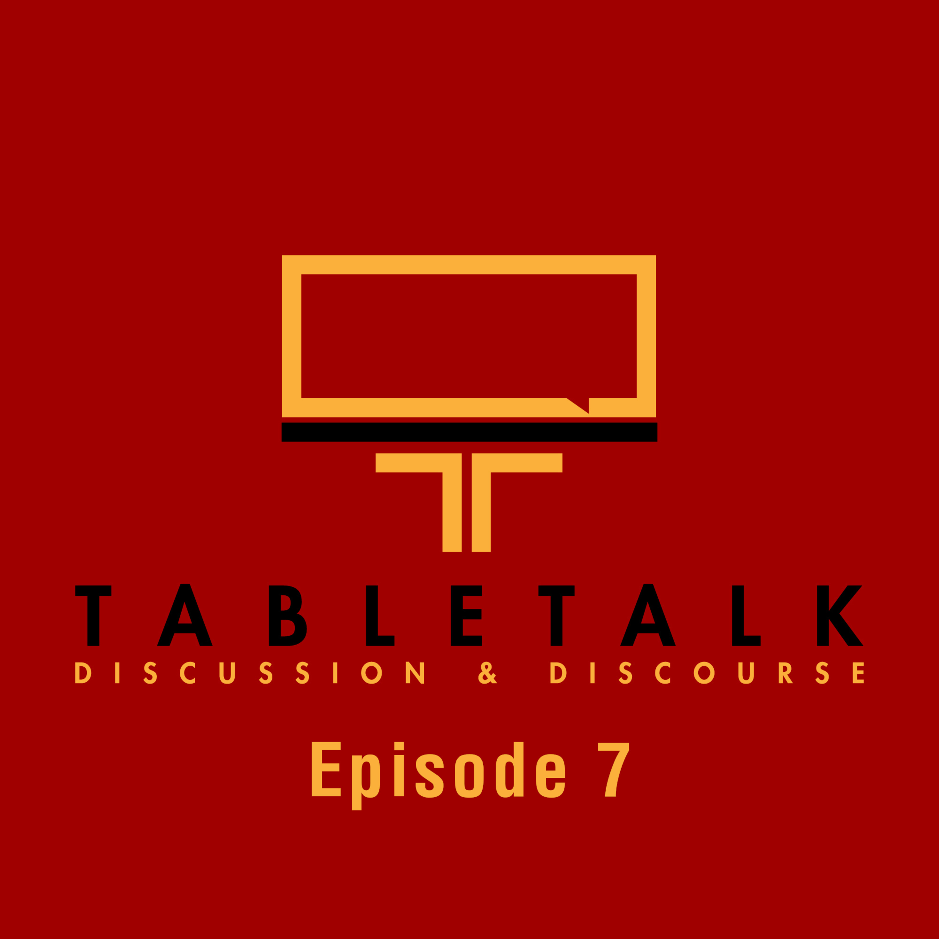TableTalk: Discussion & Discourse
