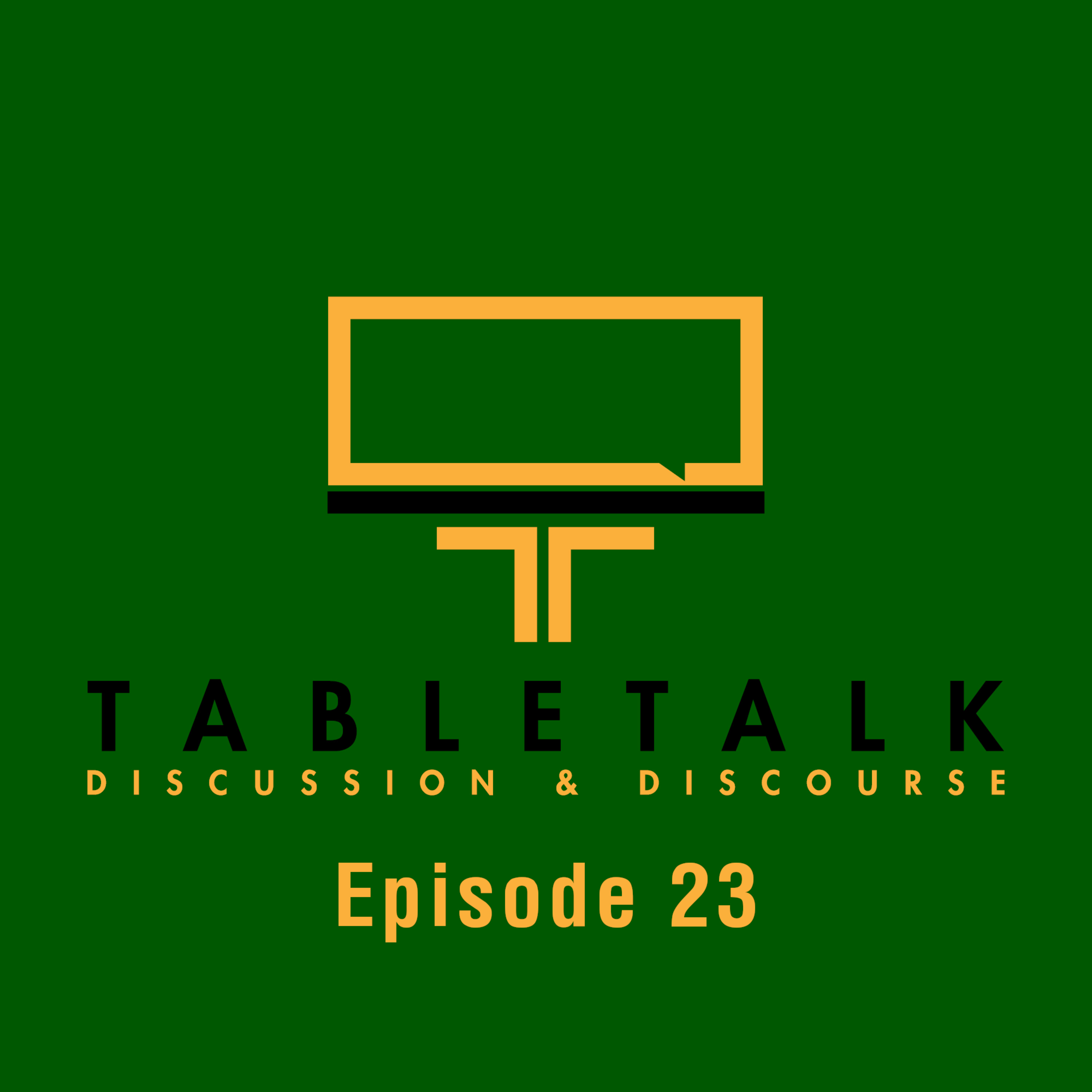 TableTalk: Discussion & Discourse