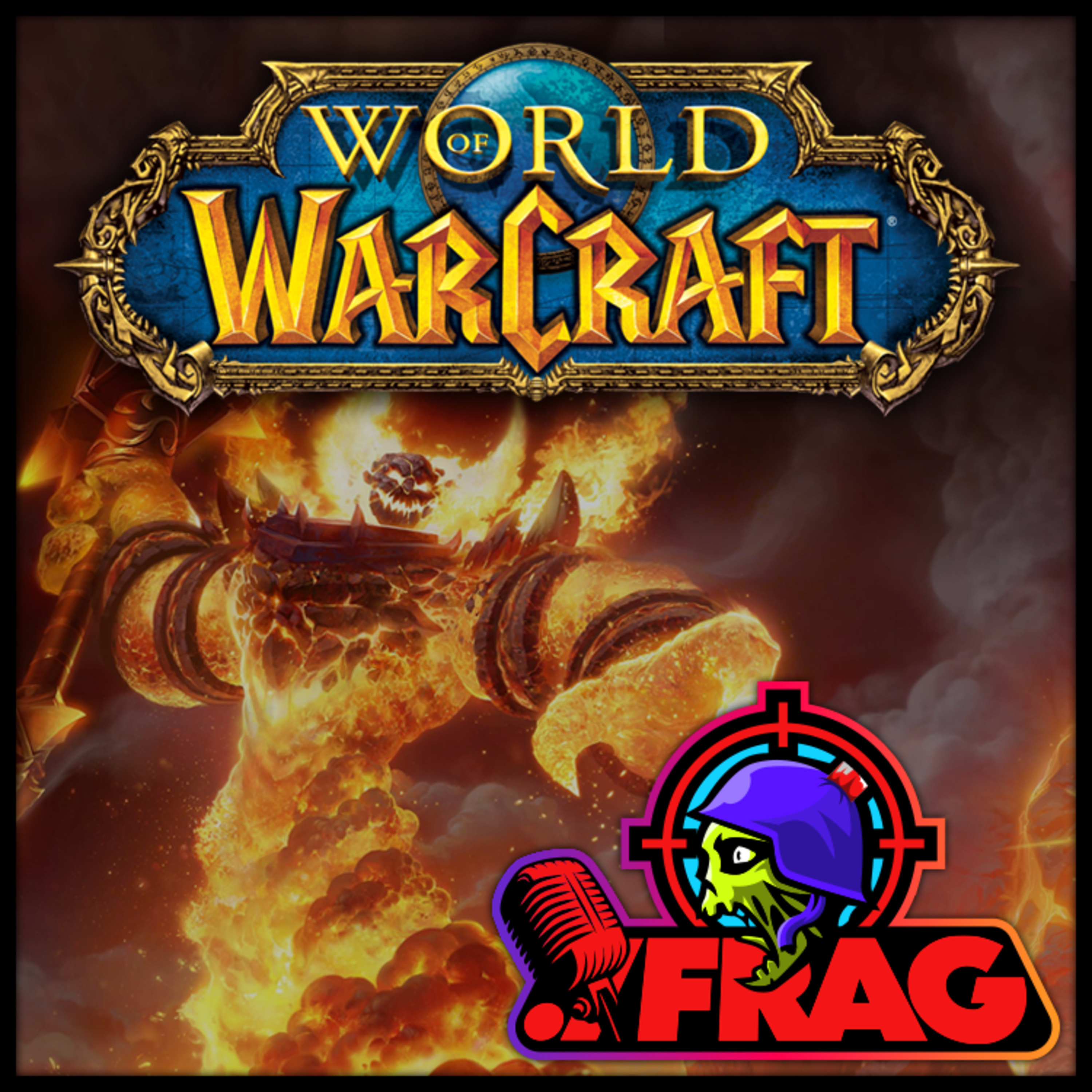 World of Warcraft — Now We Gaming Podcast #4 episode artwork