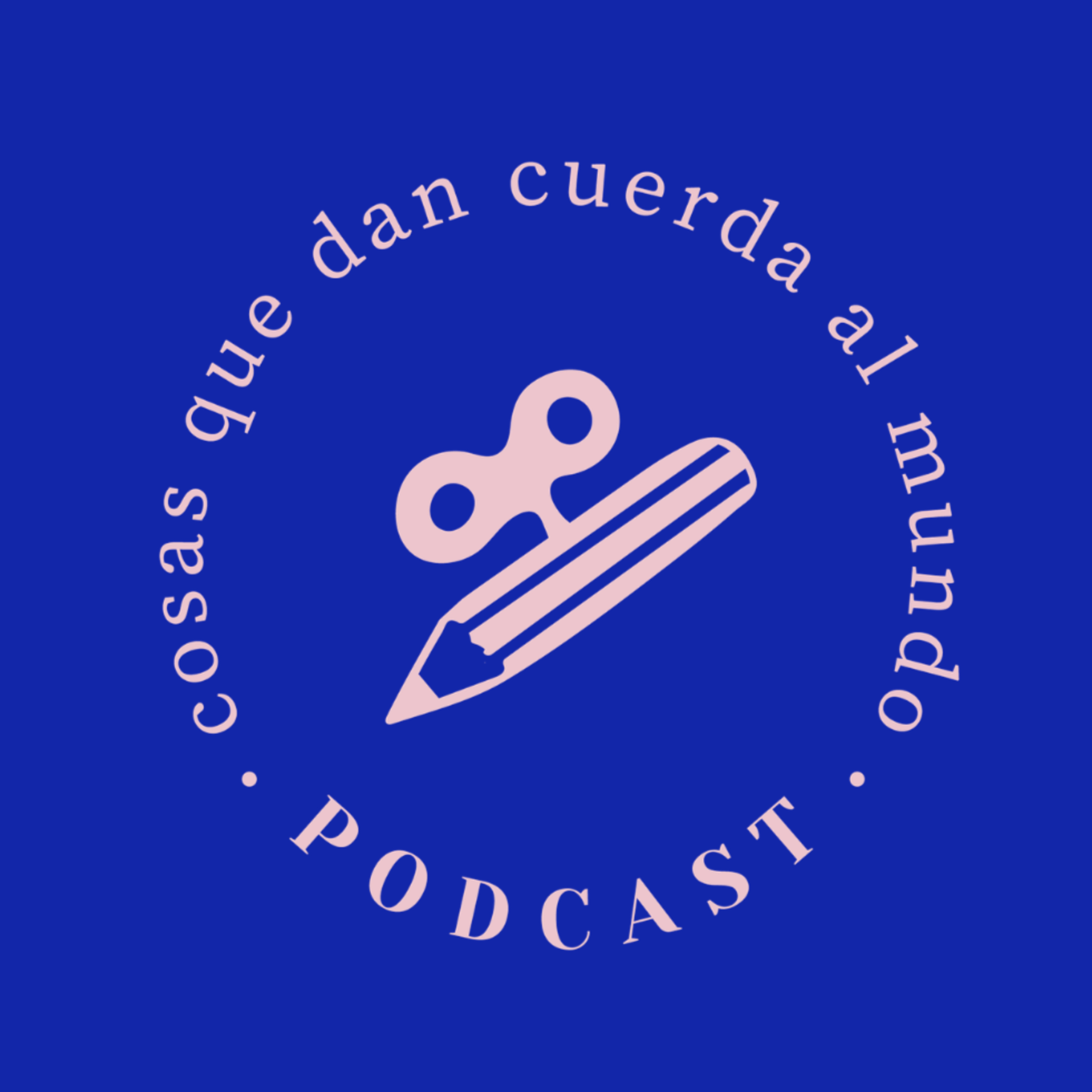 Cosas que dan cuerda al mundo