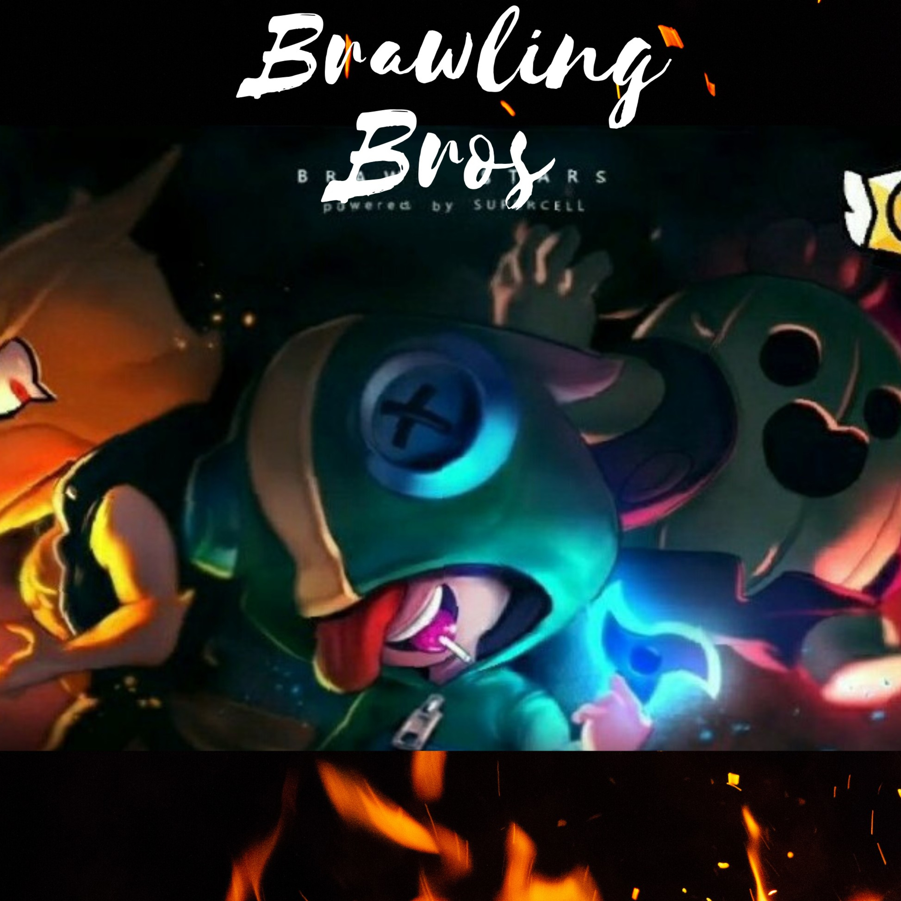 The Brawling Bros A Brawl Stars Podcast