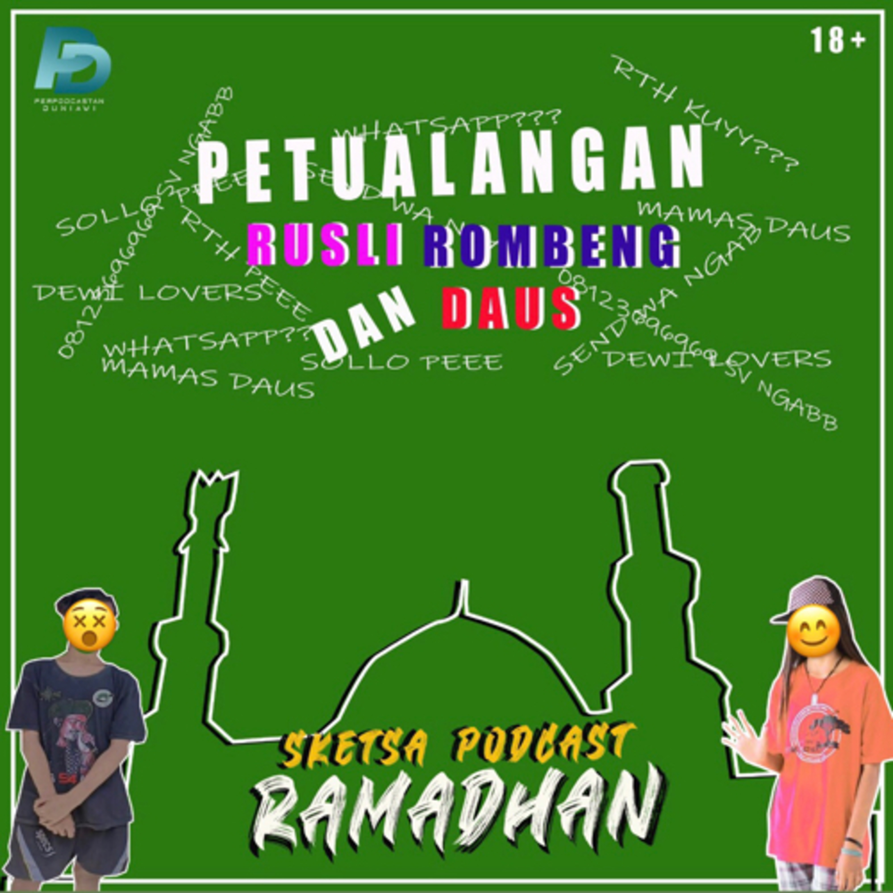 Eps.17 Sketsa Podcast Ramadhan: Petualangan Rusli Rombeng dan Daus  episode artwork