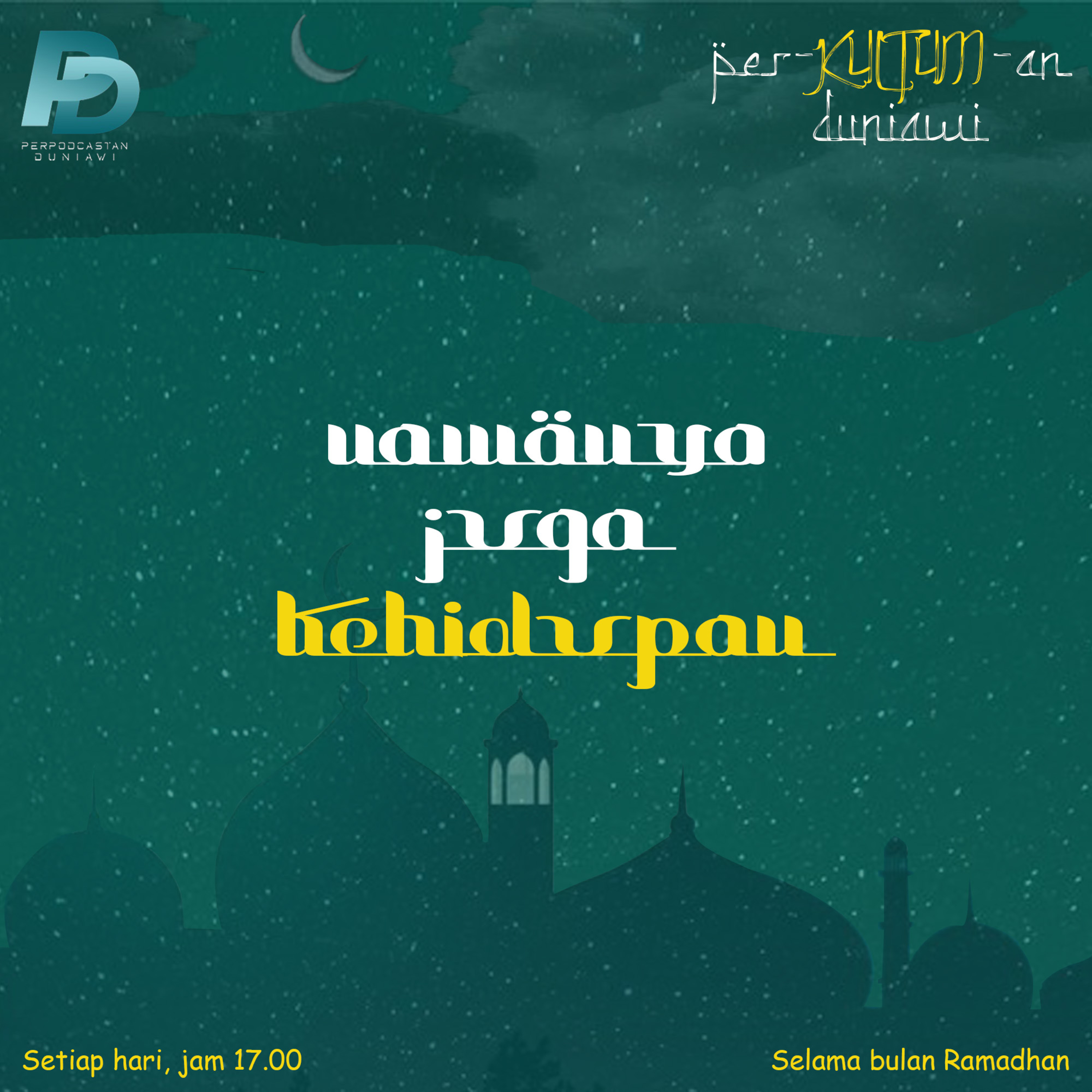 Per-Kultum-an Duniawi: Eps.3 Kehidupan  episode artwork